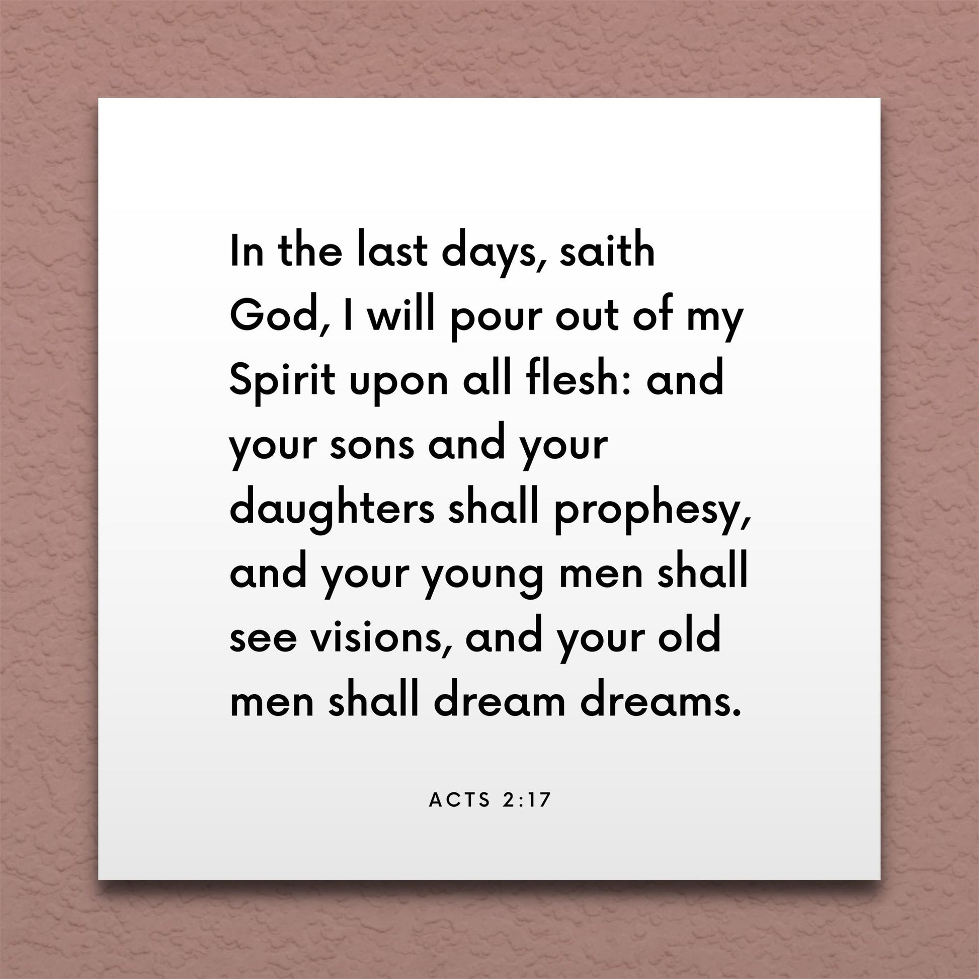Wall-mounted scripture tile for Acts 2:17 - "In the last days, I will pour out my spirit upon all flesh"