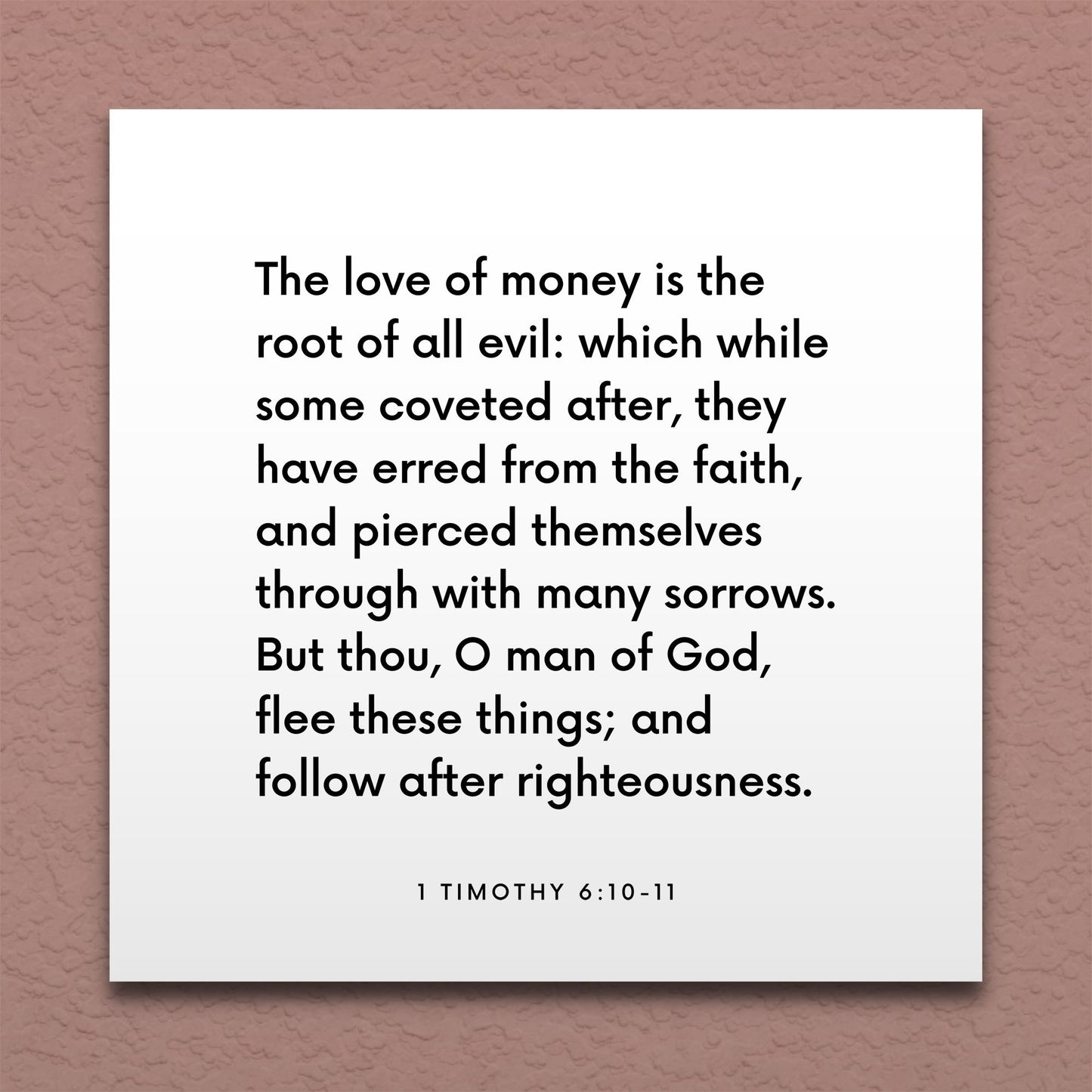 Wall-mounted scripture tile for 1 Timothy 6:10-11 - "The love of money is the root of all evil"