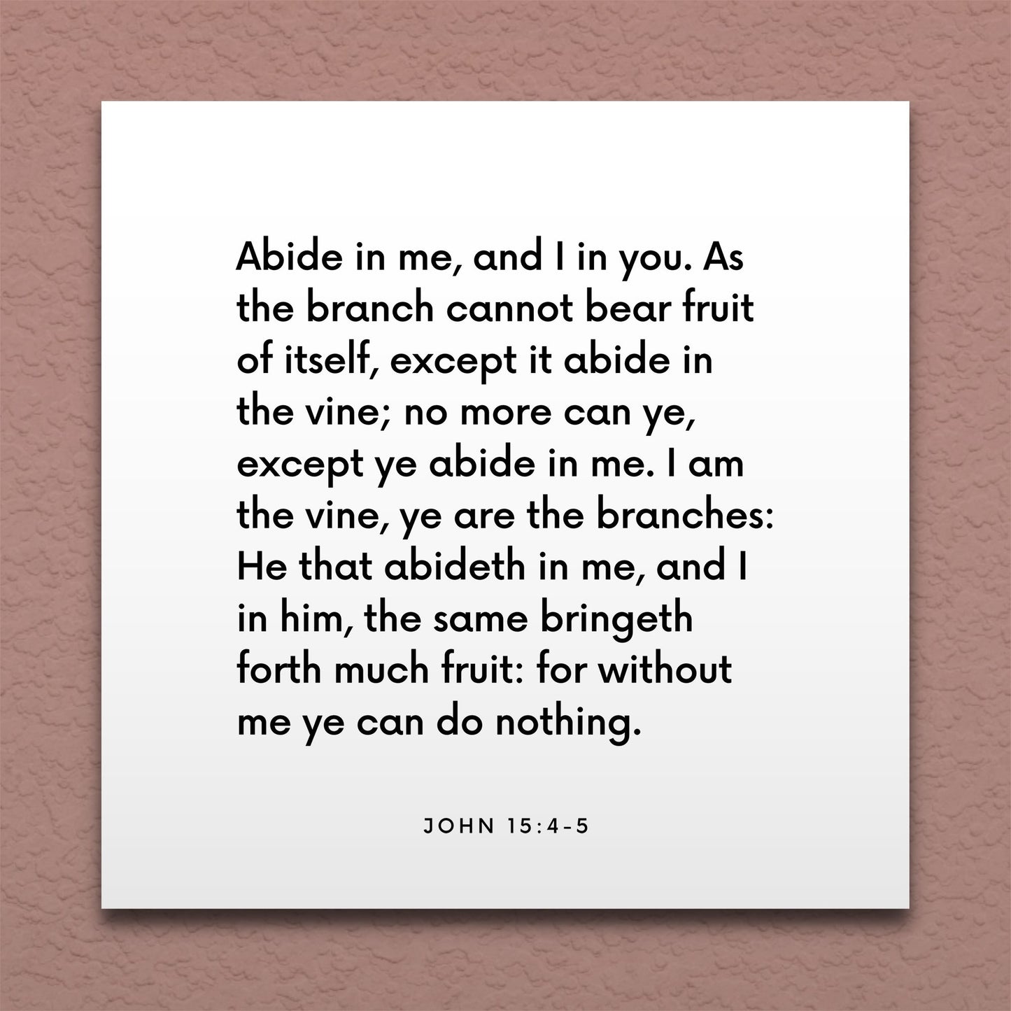 Wall-mounted scripture tile for John 15:4-5 - "Abide in me, and I in you"