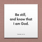 Wall-mounted scripture tile for Psalms 46:10 - "Be still, and know that I am God"