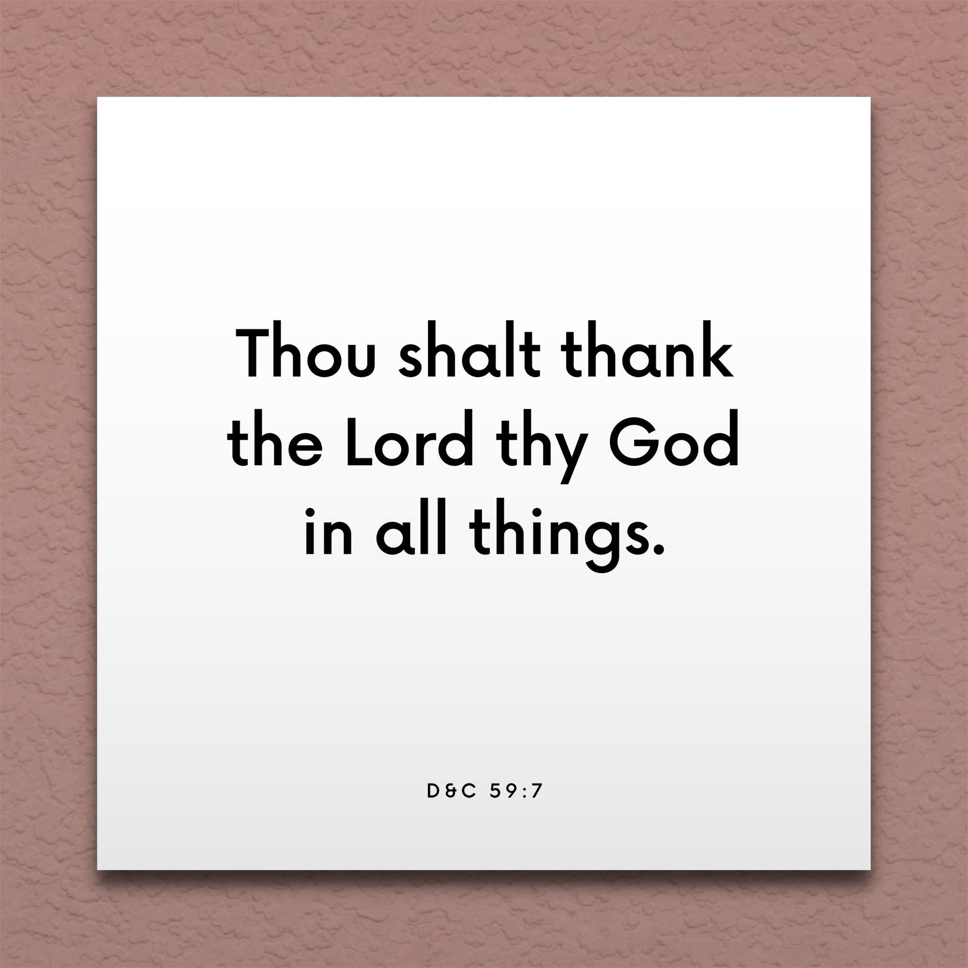 Wall-mounted scripture tile for D&C 59:7 - "Thou shalt thank the Lord thy God in all things"