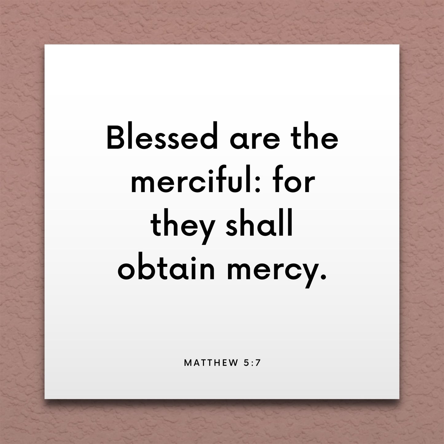 Wall-mounted scripture tile for Matthew 5:7 - "Blessed are the merciful: for they shall obtain mercy"