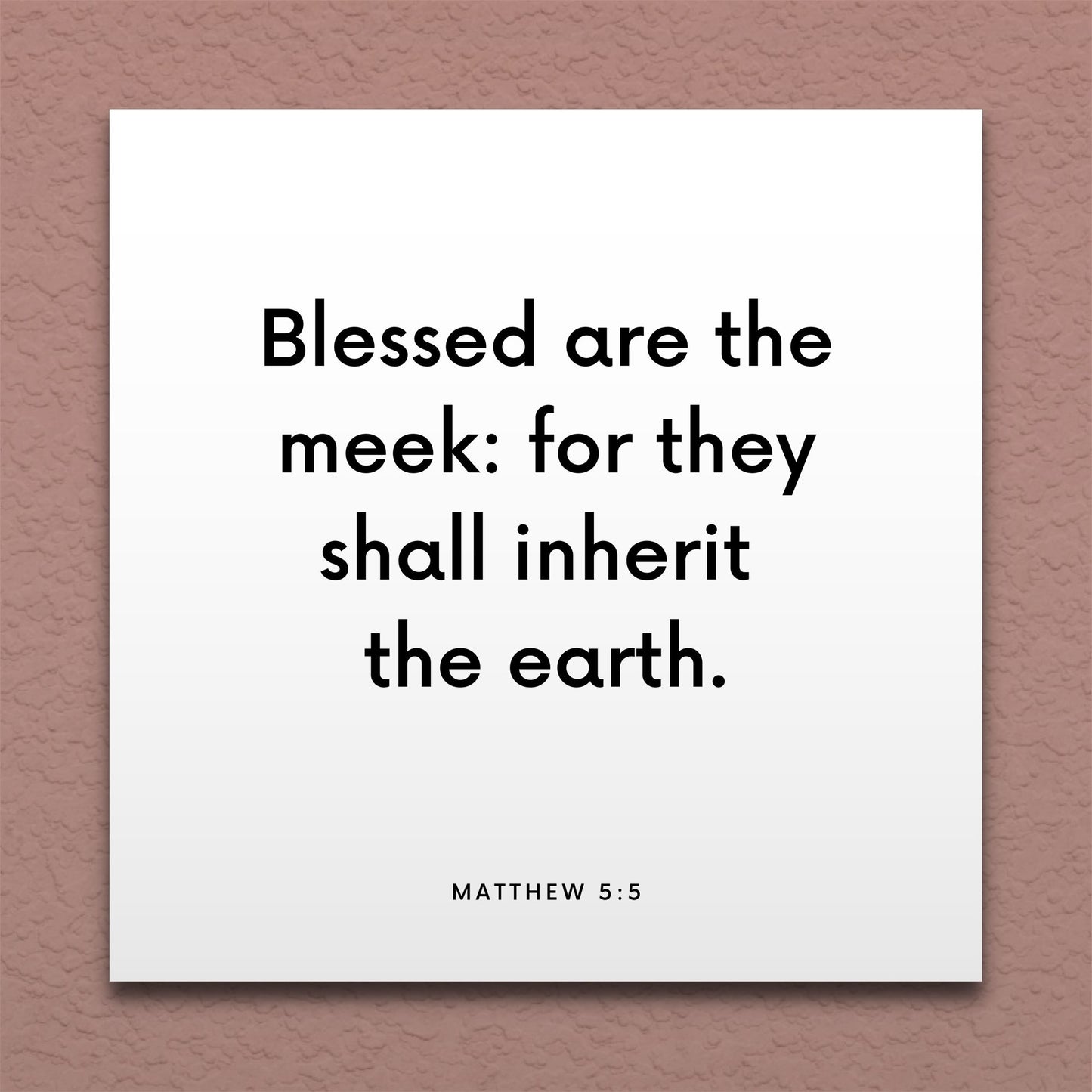 Wall-mounted scripture tile for Matthew 5:5 - "Blessed are the meek: for they shall inherit the earth"