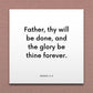 Wall-mounted scripture tile for Moses 4:2 - "Father, thy will be done, and the glory be thine forever"