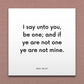 Wall-mounted scripture tile for D&C 38:27 - "I say unto you, be one; and if ye are not one ye are not mine"