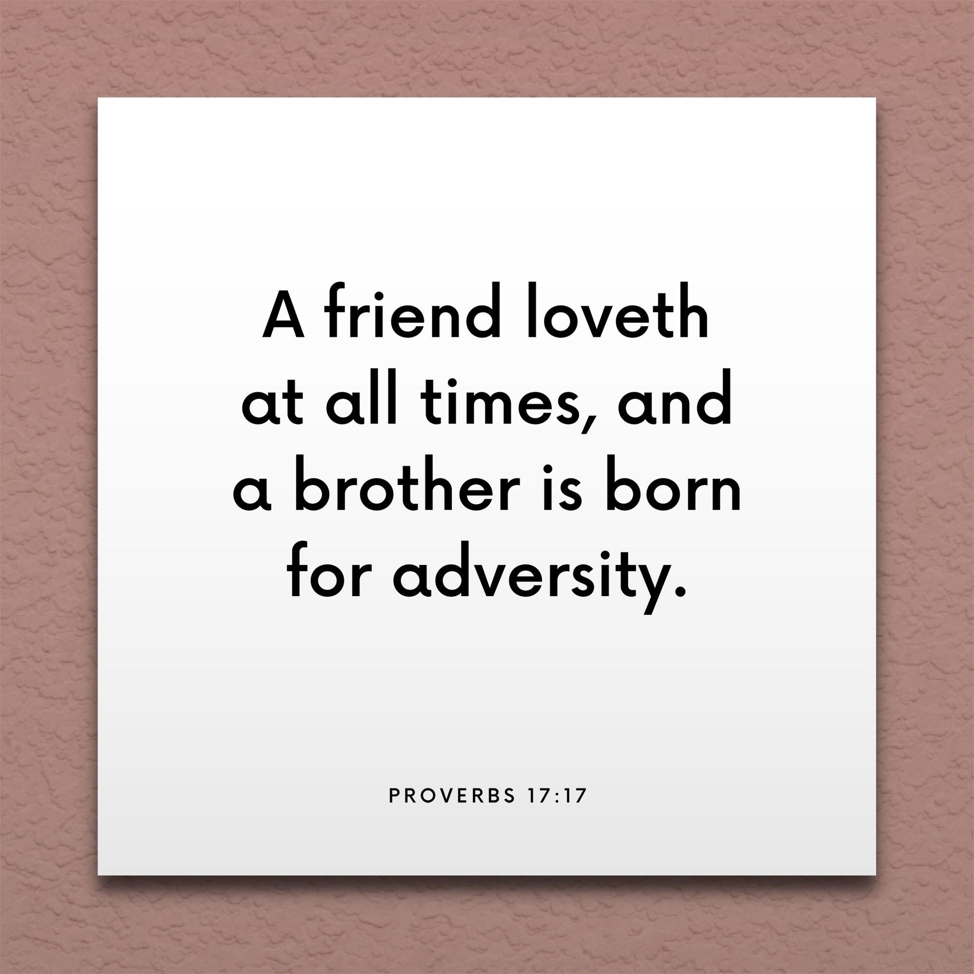 Wall-mounted scripture tile for Proverbs 17:17 - "A friend loveth at all times"