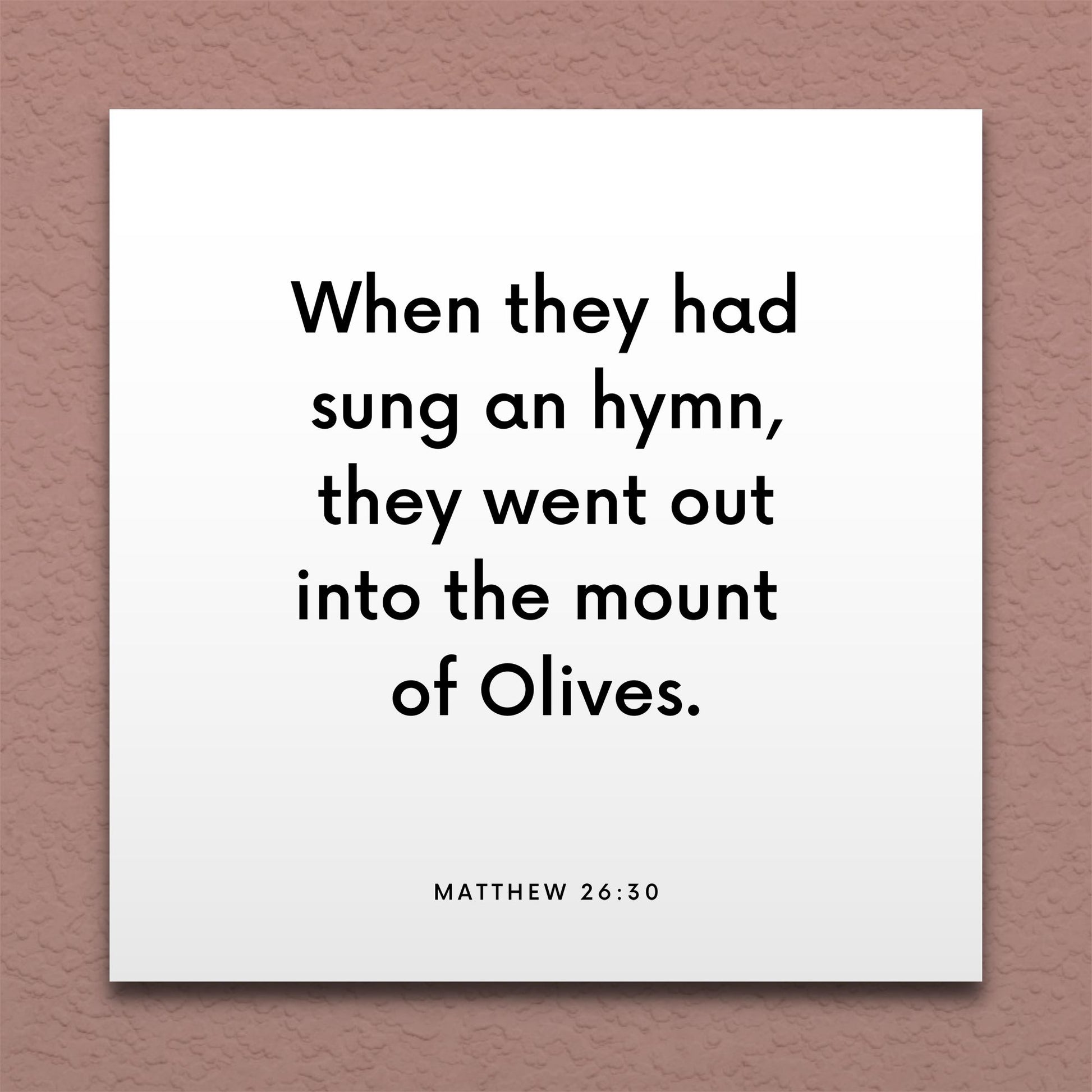 Wall-mounted scripture tile for Matthew 26:30 - "When they had sung an hymn"