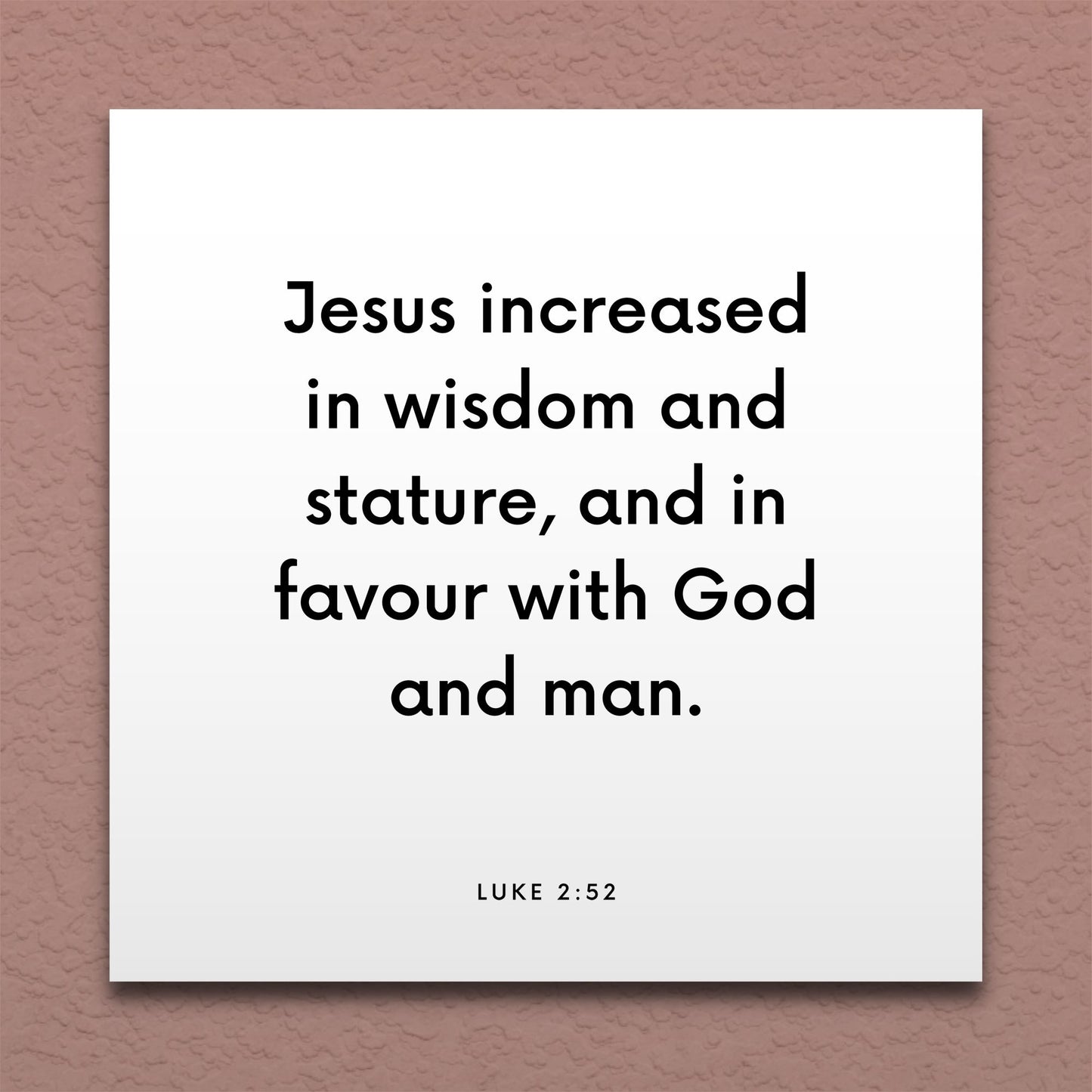 Wall-mounted scripture tile for Luke 2:52 - "Jesus increased in wisdom and stature"