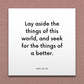 Wall-mounted scripture tile for D&C 25:10 - "Lay aside the things of this world"