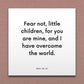 Wall-mounted scripture tile for D&C 50:41 - "Fear not, little children, for you are mine"