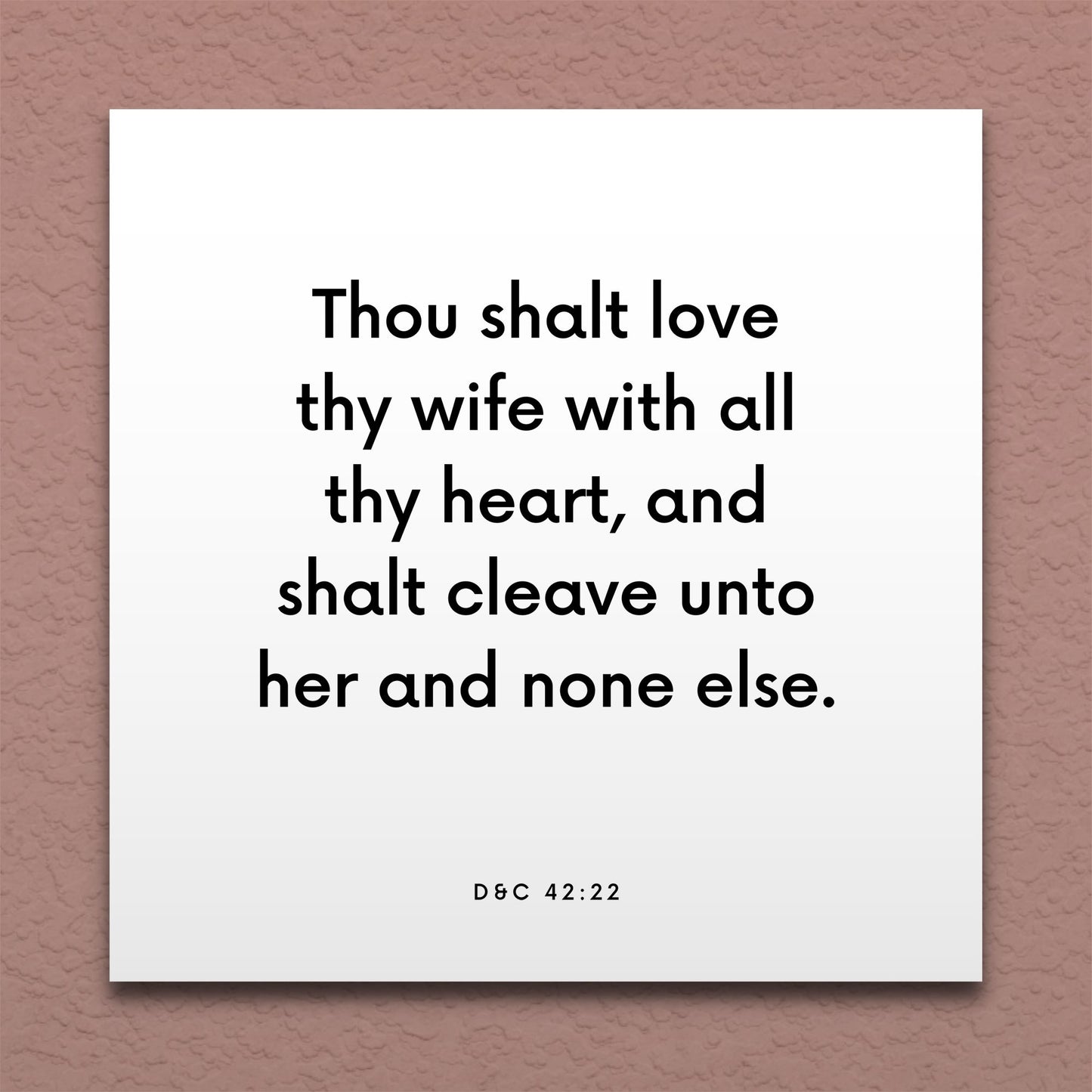 Wall-mounted scripture tile for D&C 42:22 - "Thou shalt love thy wife with all thy heart"