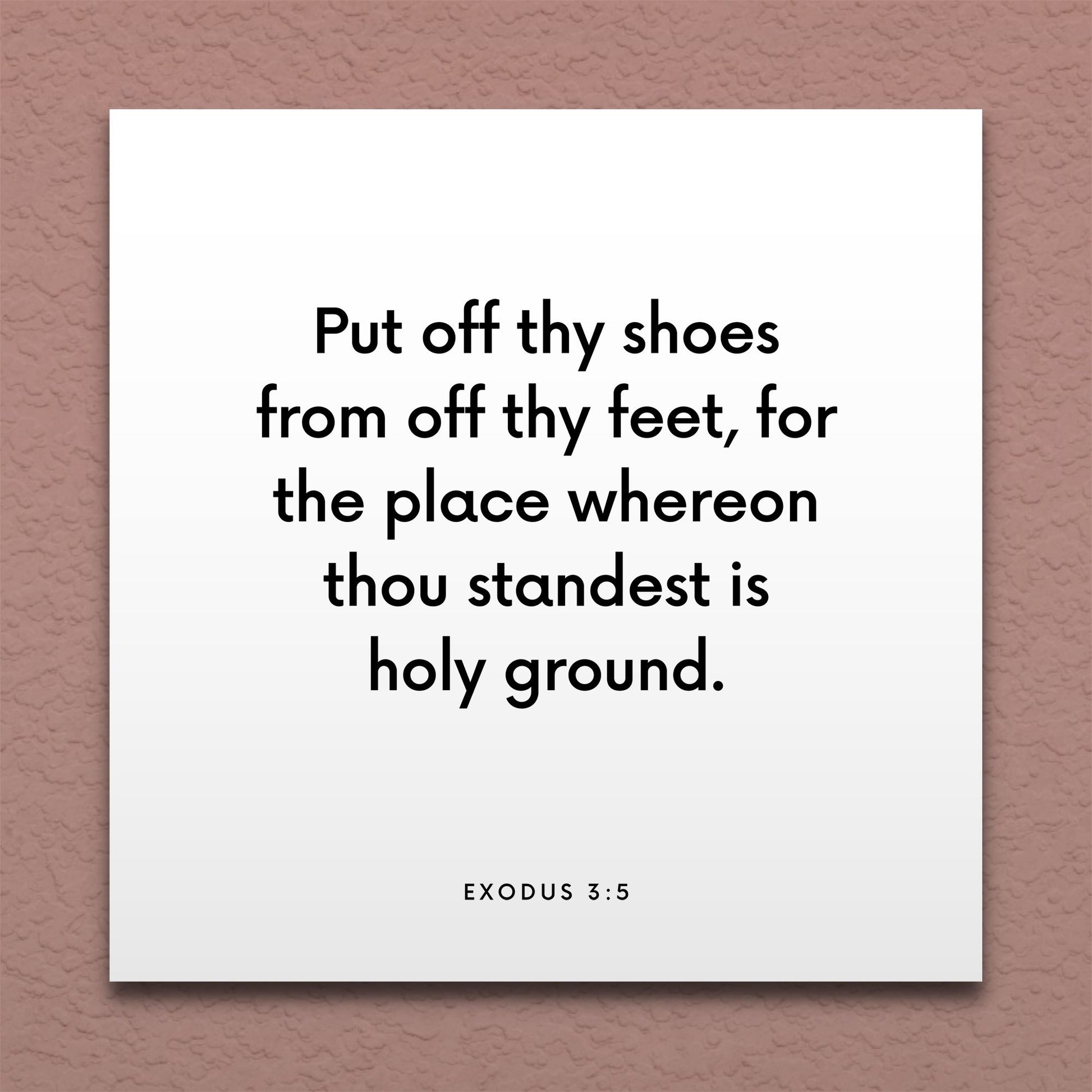 Wall-mounted scripture tile for Exodus 3:5 - "Put off thy shoes from off thy feet"
