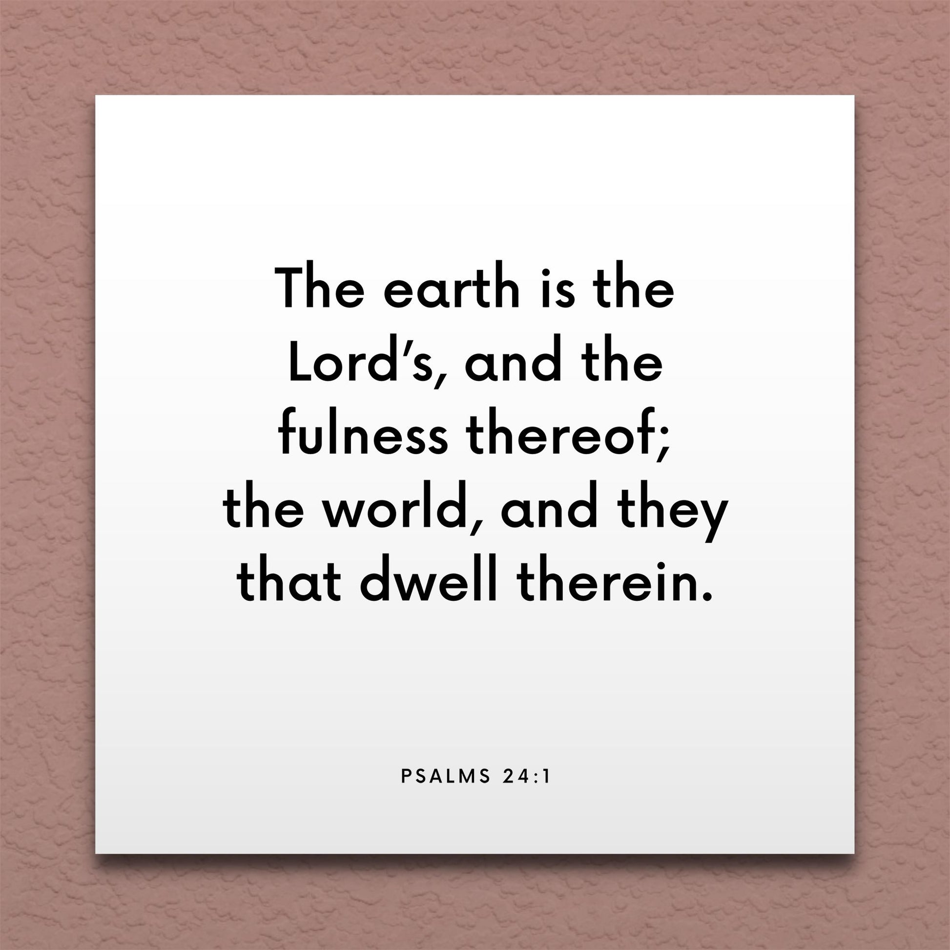 Wall-mounted scripture tile for Psalms 24:1 - "The earth is the Lord’s, and the fulness thereof"