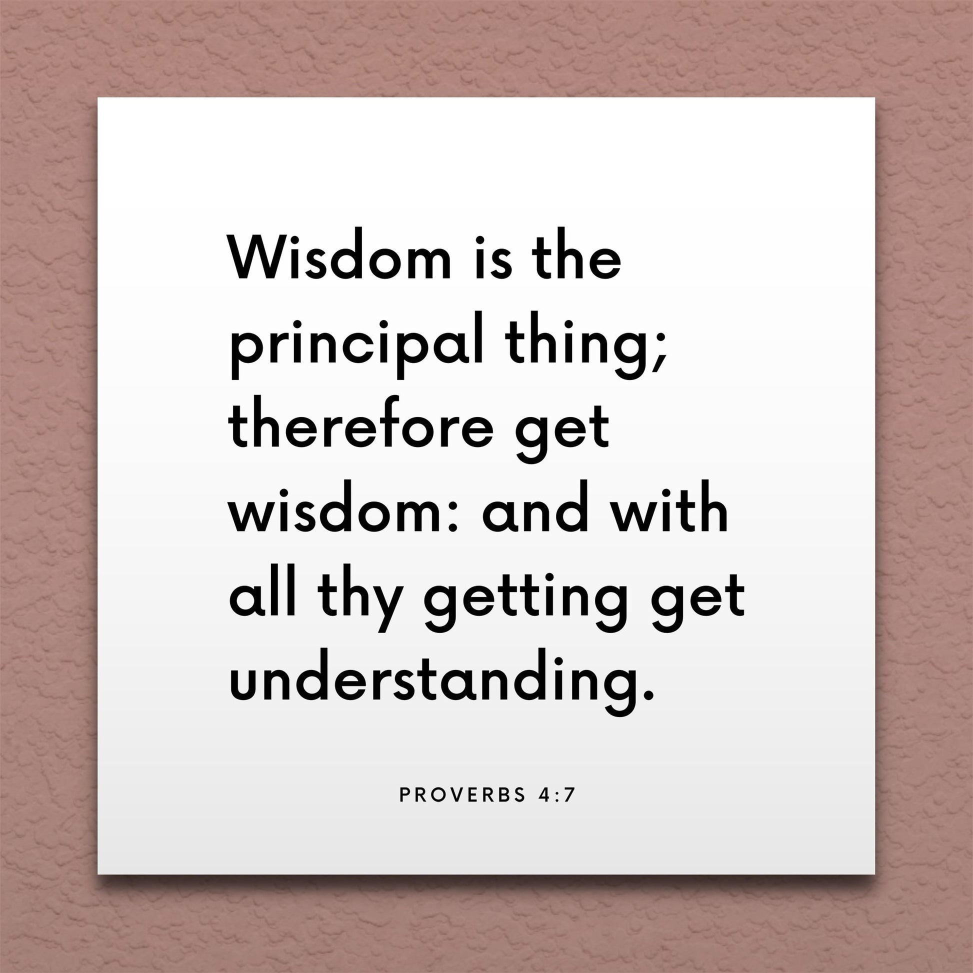 Wall-mounted scripture tile for Proverbs 4:7 - "Wisdom is the principal thing; therefore get wisdom"