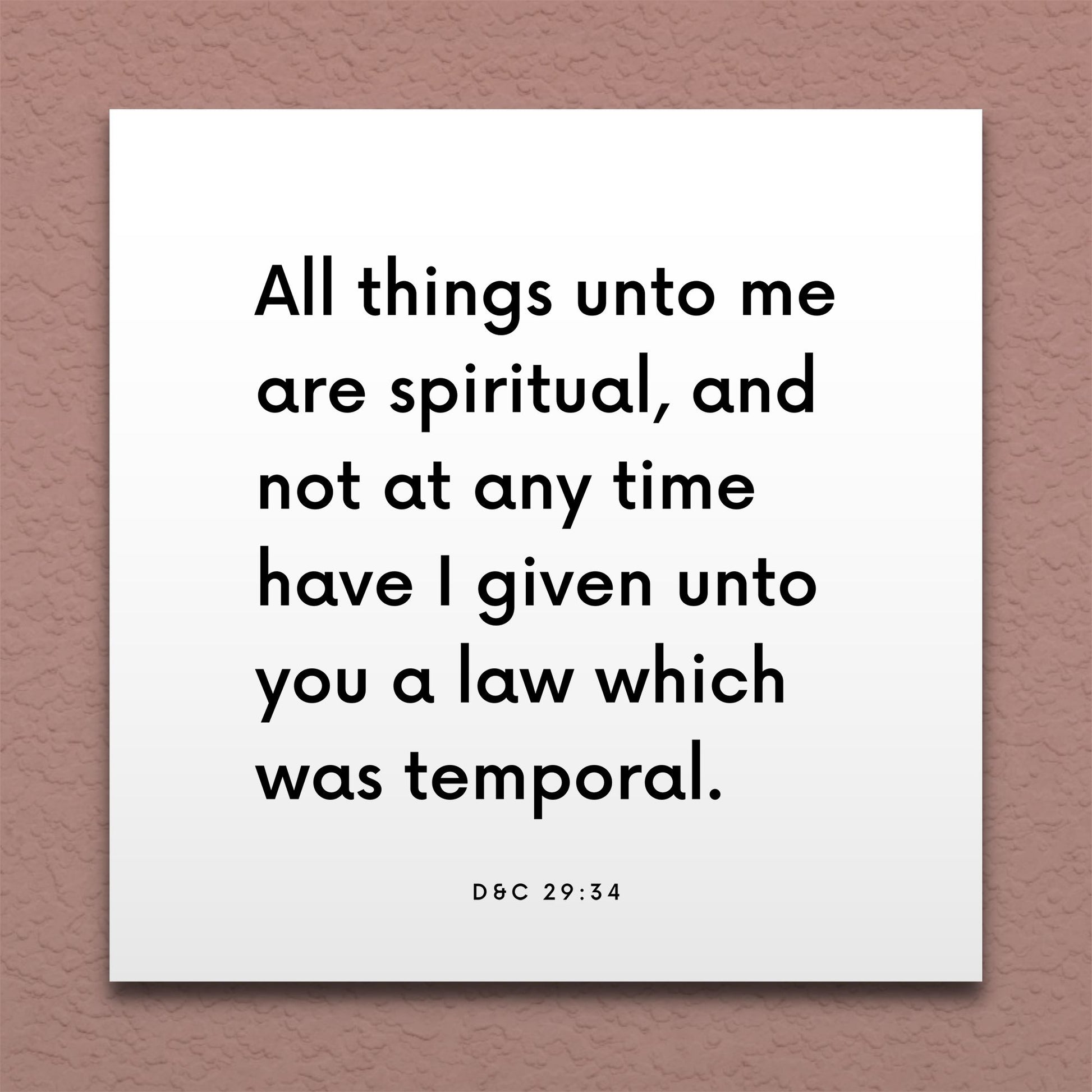 Wall-mounted scripture tile for D&C 29:34 - "All things unto me are spiritual"