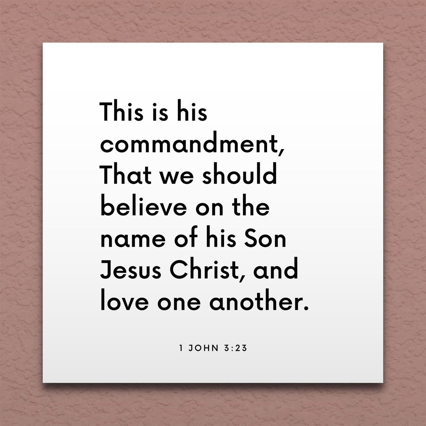 Wall-mounted scripture tile for 1 John 3:23 - "We should believe on the name of his Son"