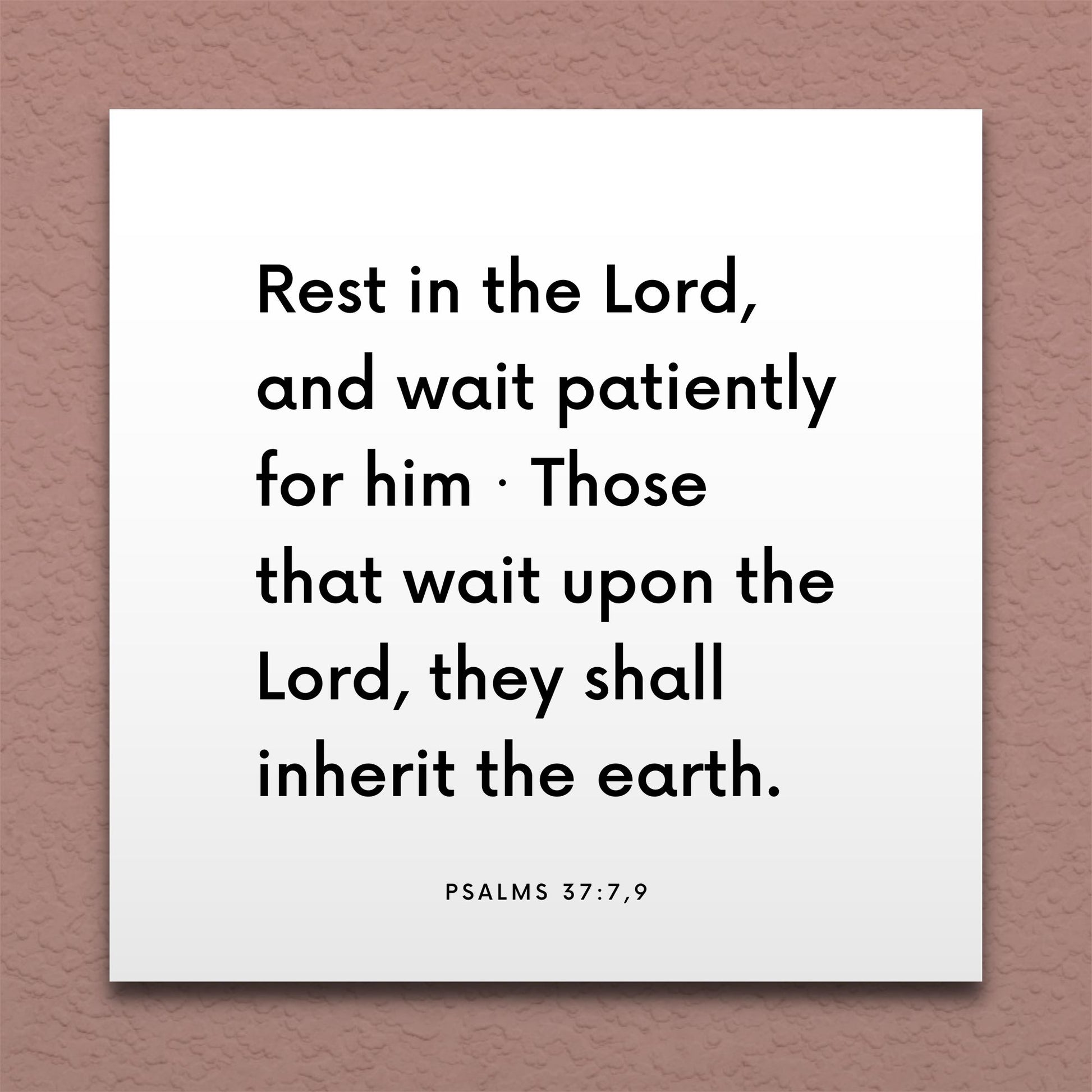 Wall-mounted scripture tile for Psalms 37:7,9 - "Rest in the Lord, and wait patiently for him"