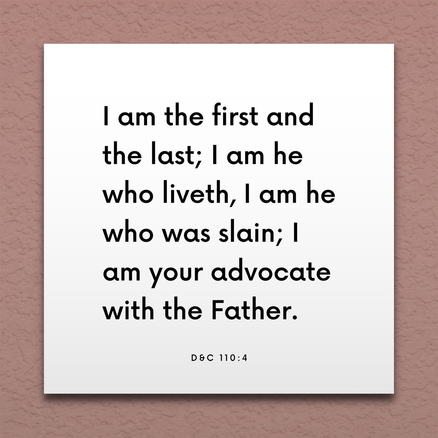 Wall-mounted scripture tile for D&C 110:4 - "I am your advocate with the Father"