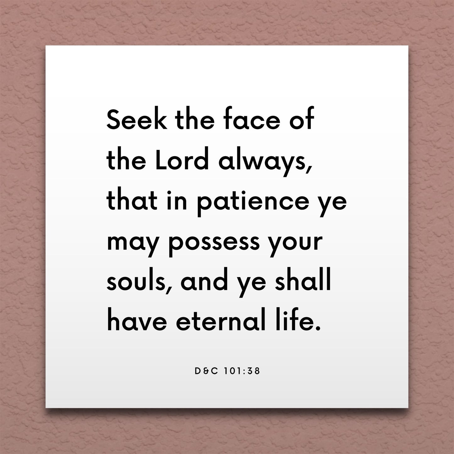 Wall-mounted scripture tile for D&C 101:38 - "Seek the face of the Lord always"