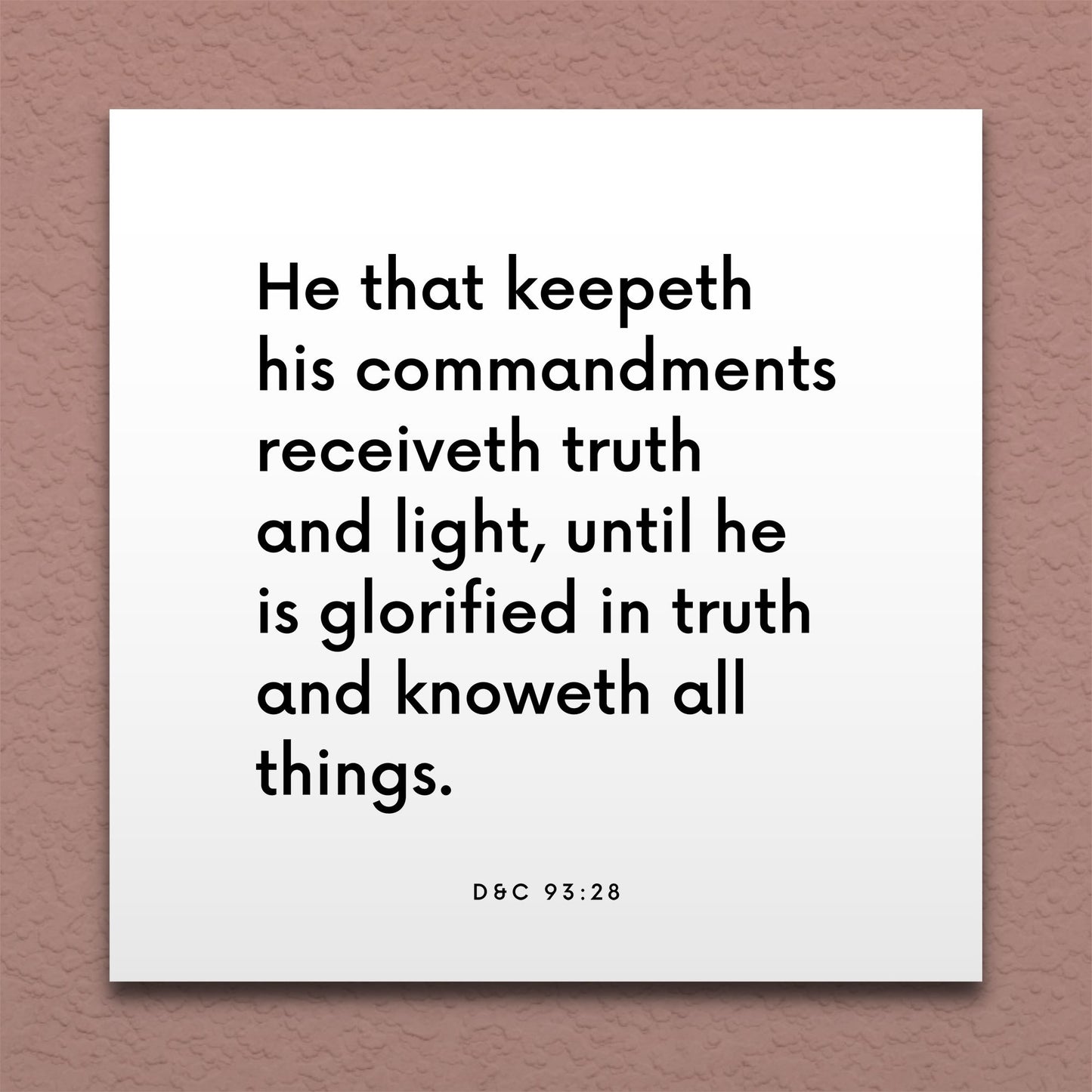 Wall-mounted scripture tile for D&C 93:28 - "He that keepeth his commandments receiveth truth and light"