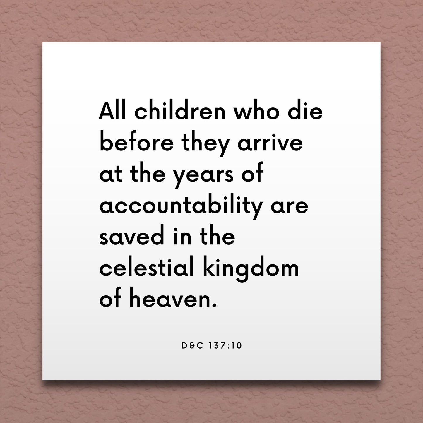 Wall-mounted scripture tile for D&C 137:10 - "All children who die before the years of accountability"