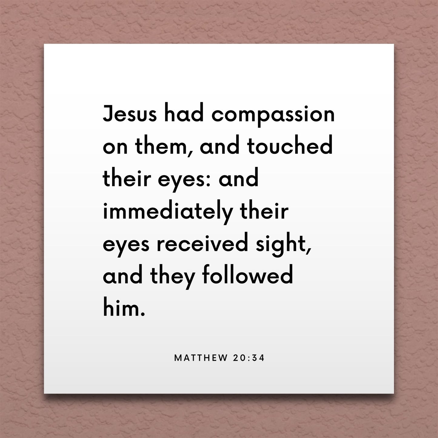 Wall-mounted scripture tile for Matthew 20:34 - "Jesus had compassion on them, and touched their eyes"