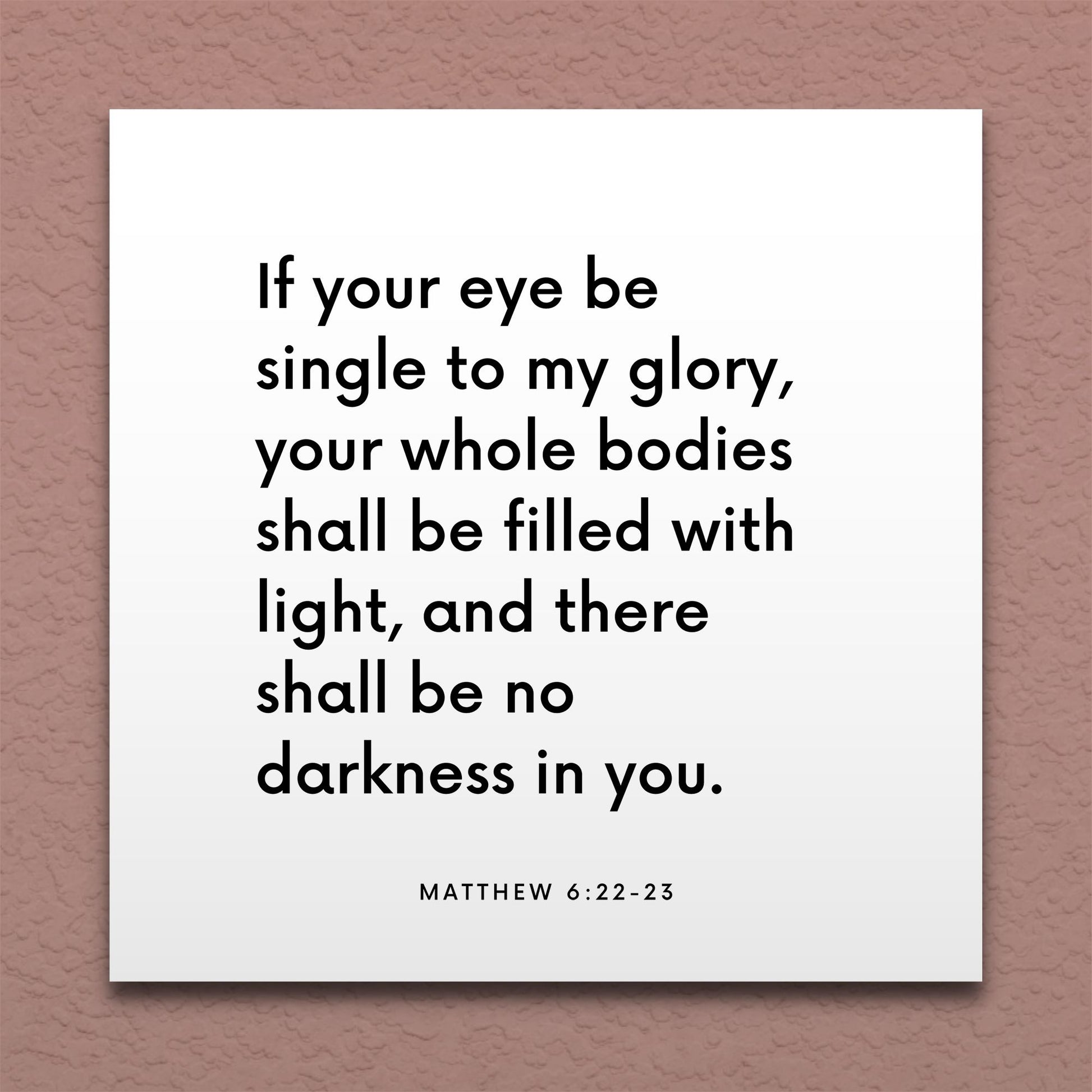 Wall-mounted scripture tile for Matthew 6:22-23 - "If your eye be single to my glory"