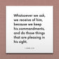 Wall-mounted scripture tile for 1 John 3:22 - "Whatsoever we ask, we receive of him"