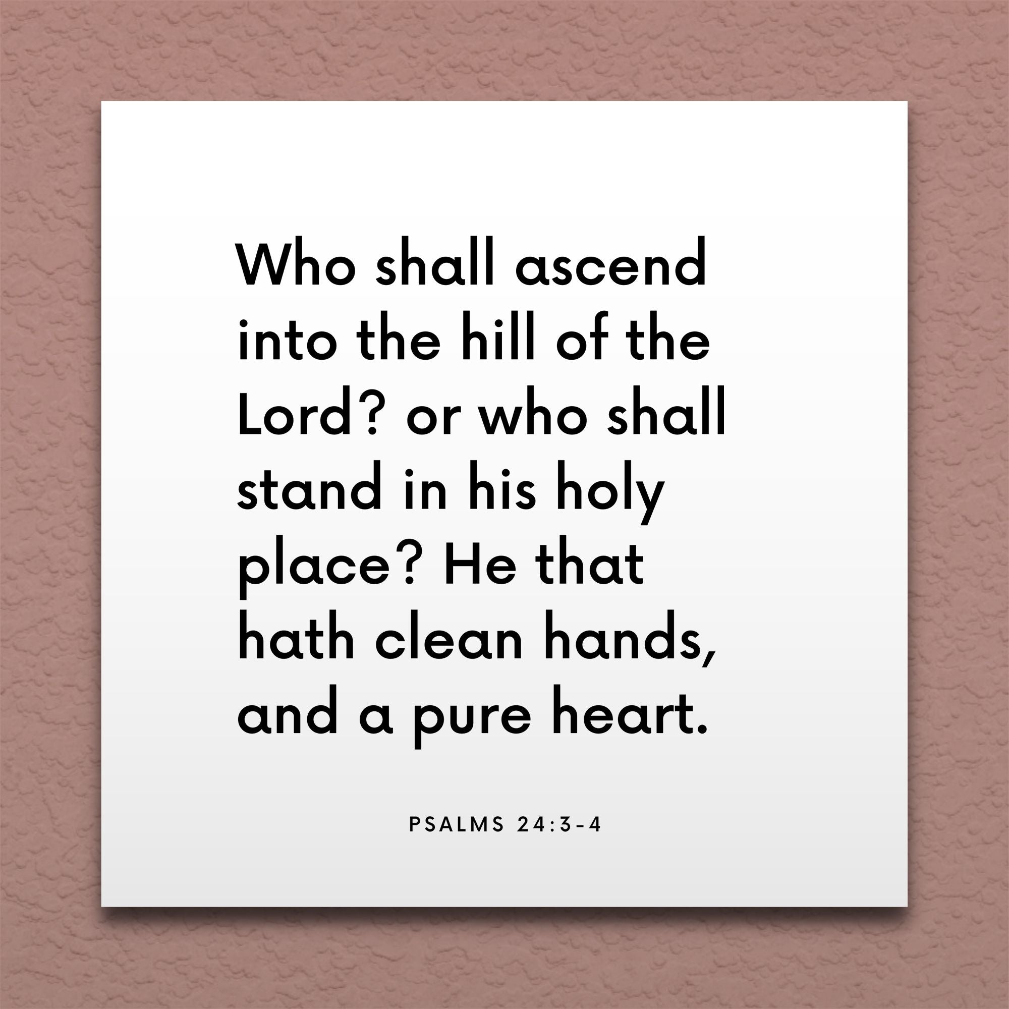 LDS Scripture Quote Ps 24 3 4 Who shall stand in his holy