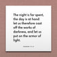 Wall-mounted scripture tile for Romans 13:12 - "Cast off the works of darkness and put on the armor of light"