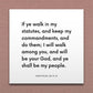 Wall-mounted scripture tile for Leviticus 23:3,12 - "I will walk among you, and will be your God"