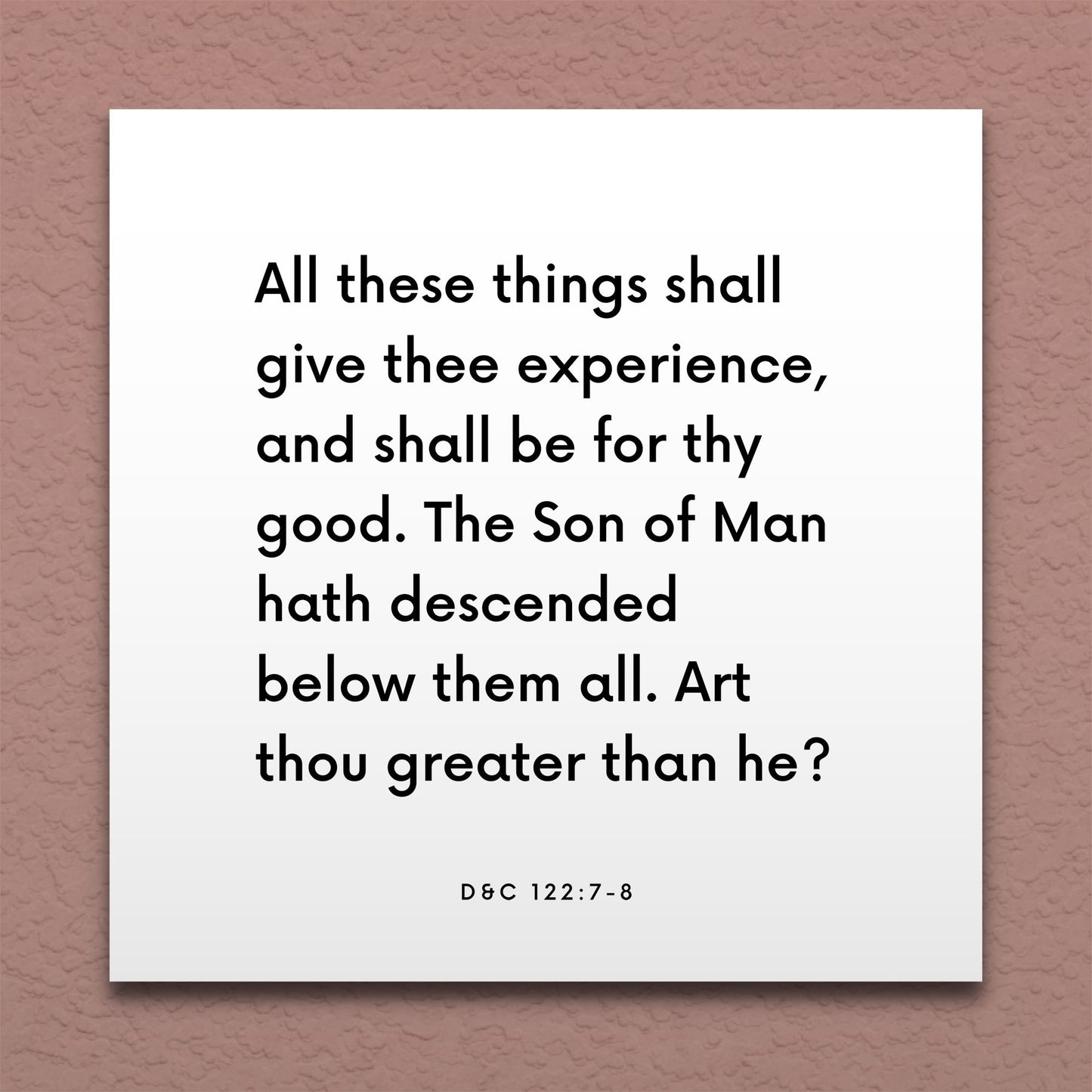 Wall-mounted scripture tile for D&C 122:7-8 - "All these things shall give thee experience"