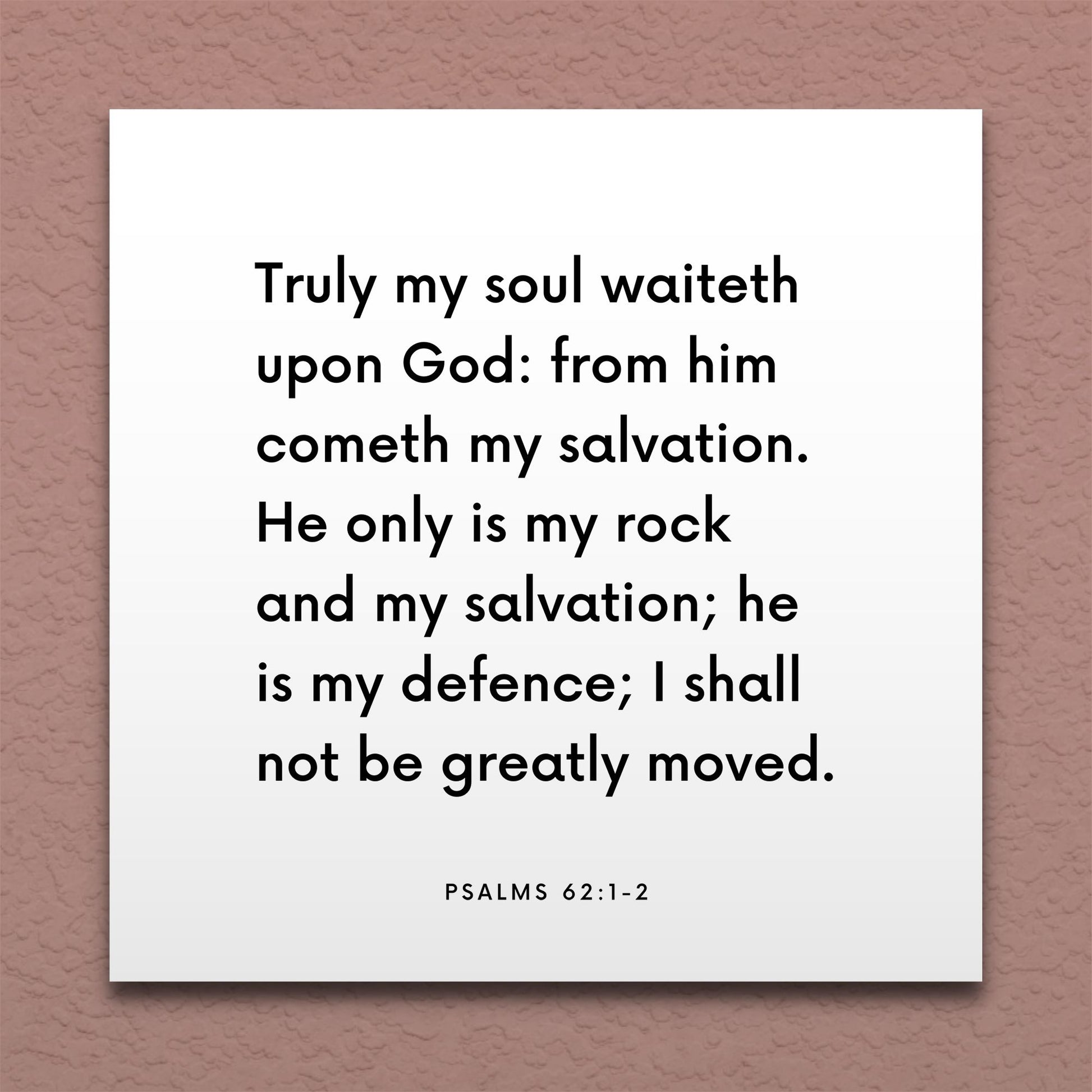 Wall-mounted scripture tile for Psalms 62:1-2 - "Truly my soul waiteth upon God"