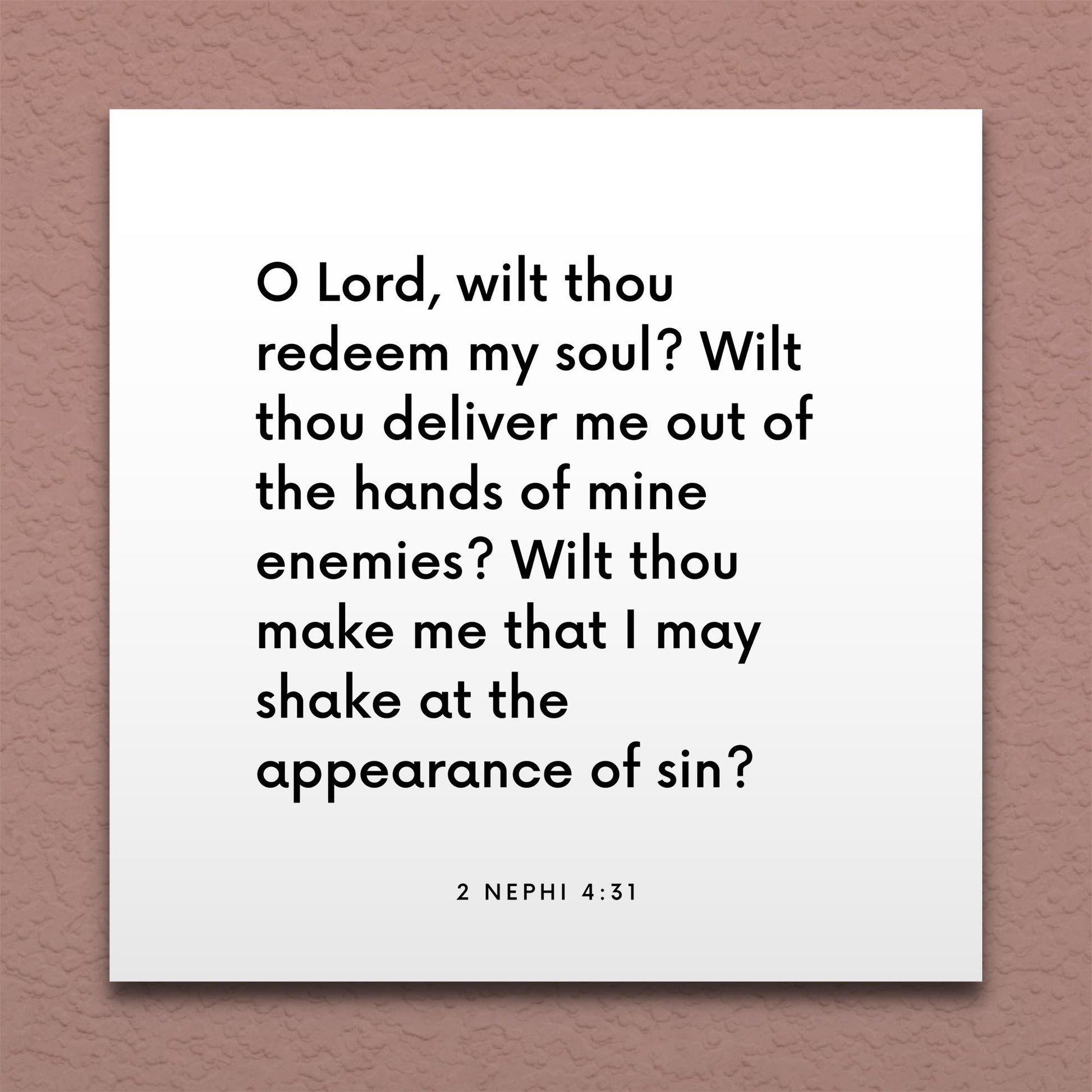 Wall-mounted scripture tile for 2 Nephi 4:31 - "Lord, wilt thou redeem my soul?"