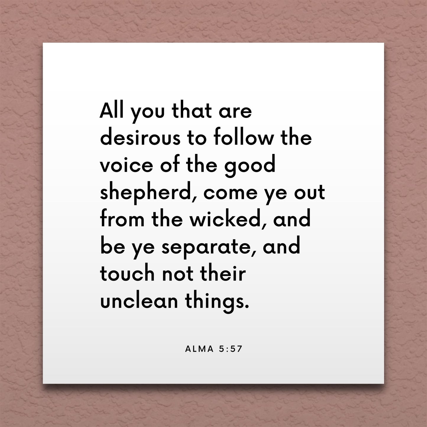 Wall-mounted scripture tile for Alma 5:57 - "Touch not their unclean things"