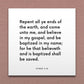 Wall-mounted scripture tile for Ether 4:18 - "Repent all ye ends of the earth"
