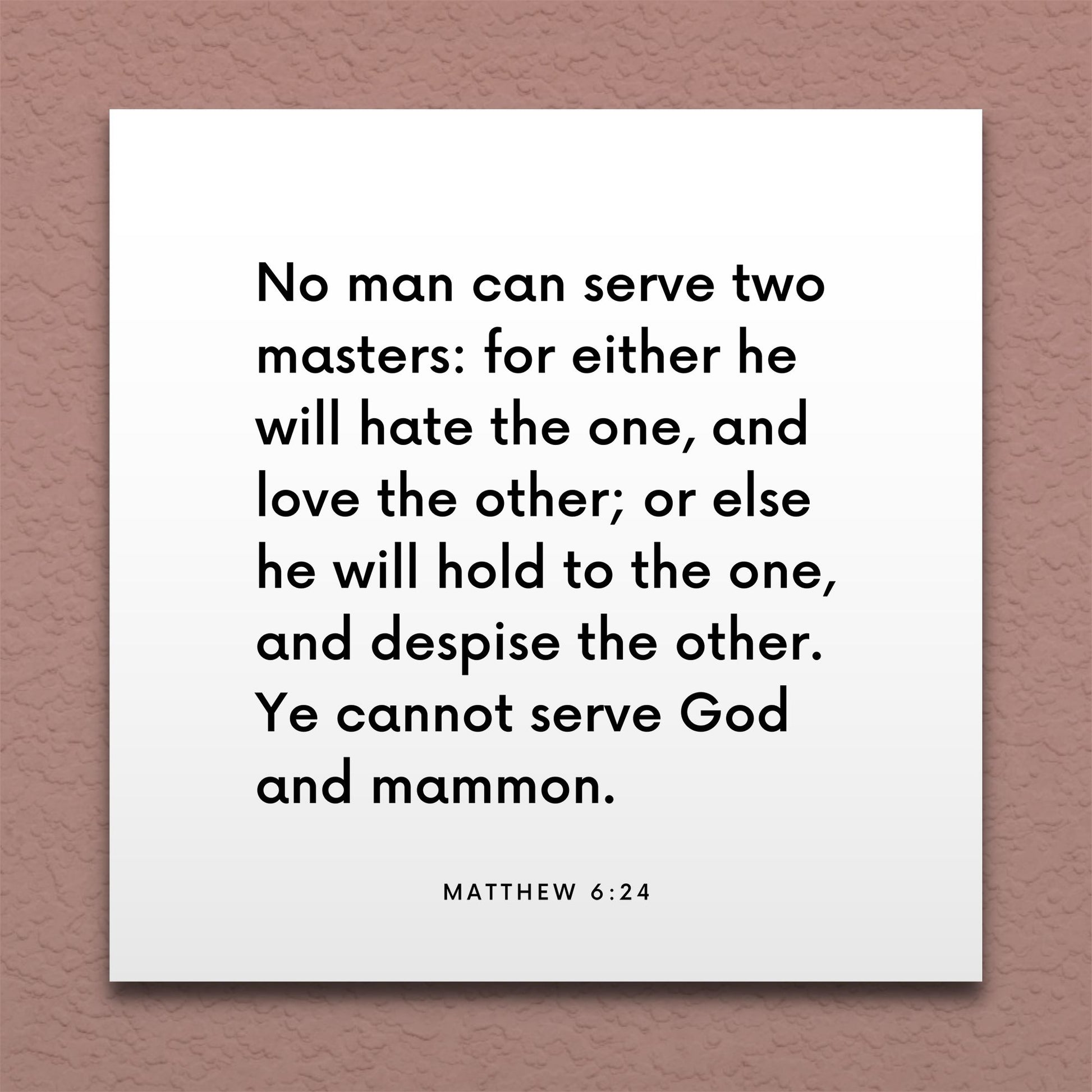 Wall-mounted scripture tile for Matthew 6:24 - "No man can serve two masters"