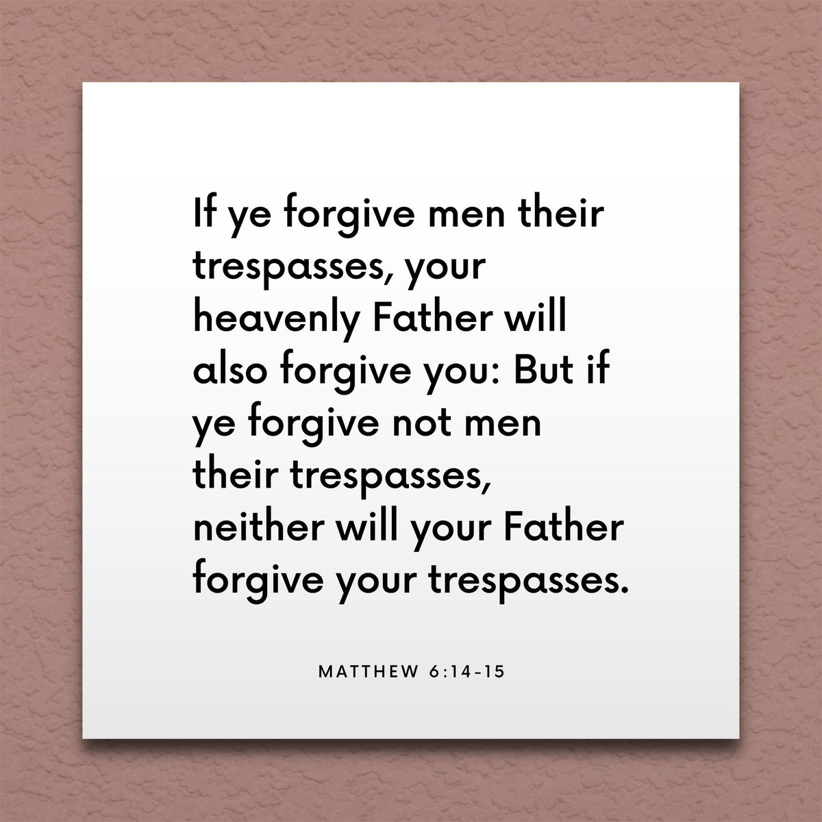 Forgiven Man Lds Forgiveness Quotes LDS Scripture Quote Matt 6:14 15 Forgive
