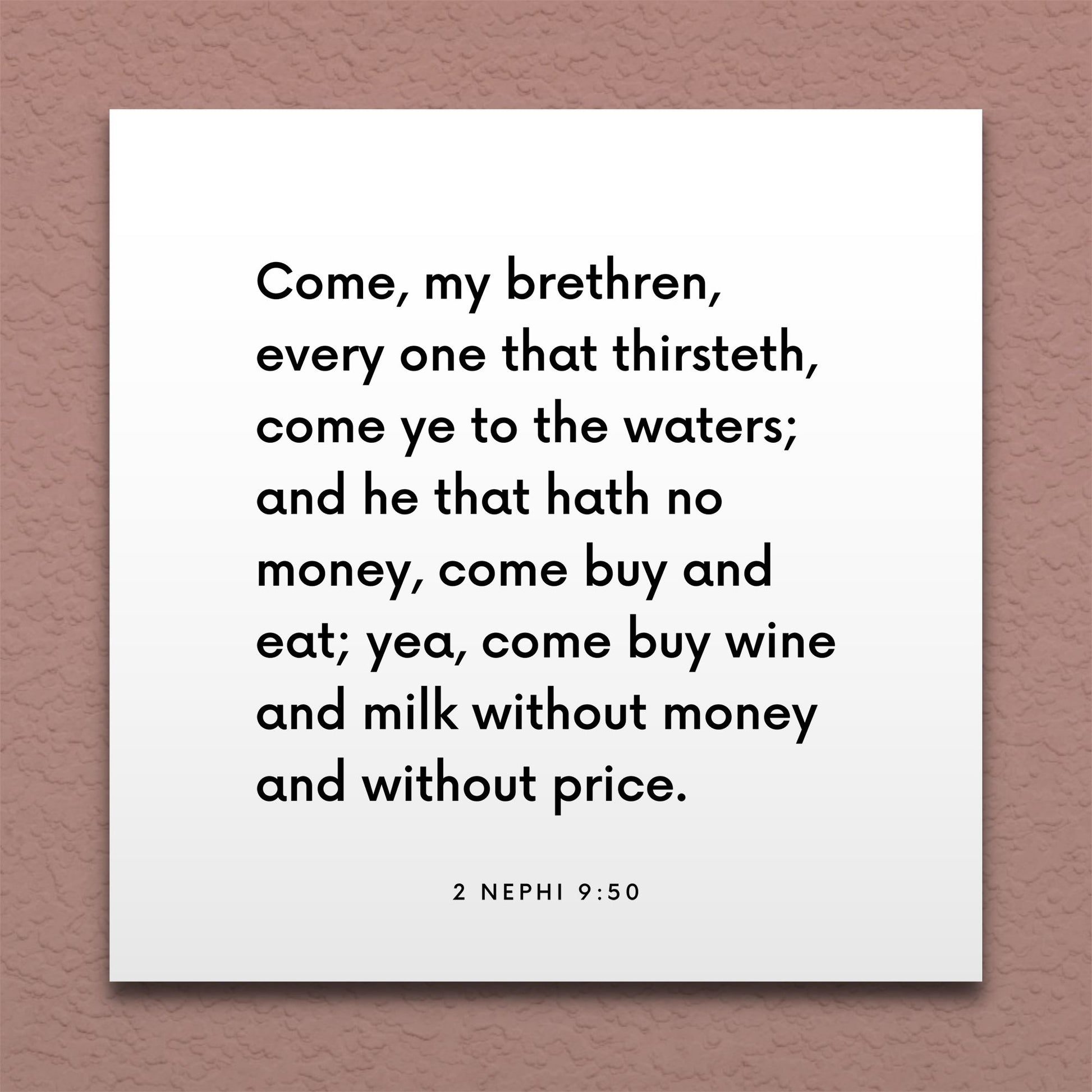 Wall-mounted scripture tile for 2 Nephi 9:50 - "Come buy wine and milk without money and without price"