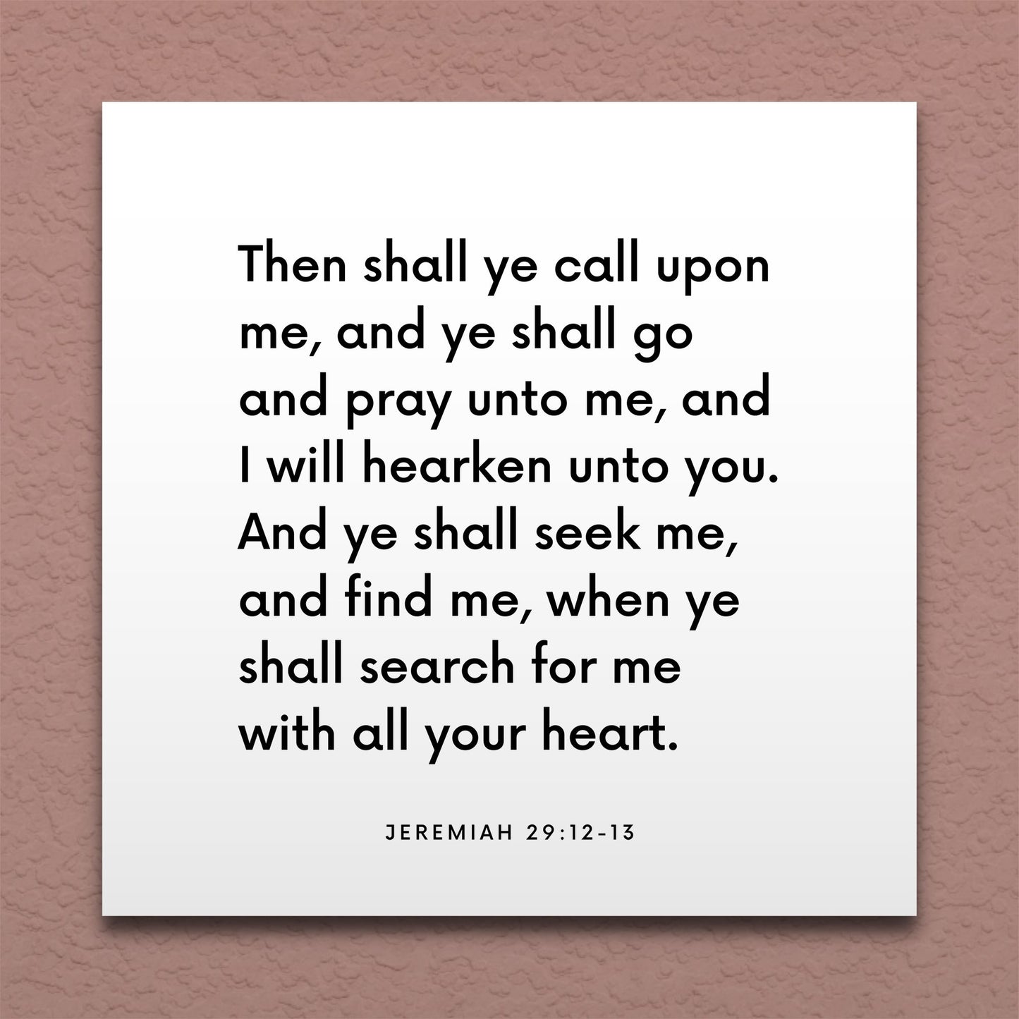 Wall-mounted scripture tile for Jeremiah 29:12-13 - "Ye shall seek me, and find me, when ye shall search for me"