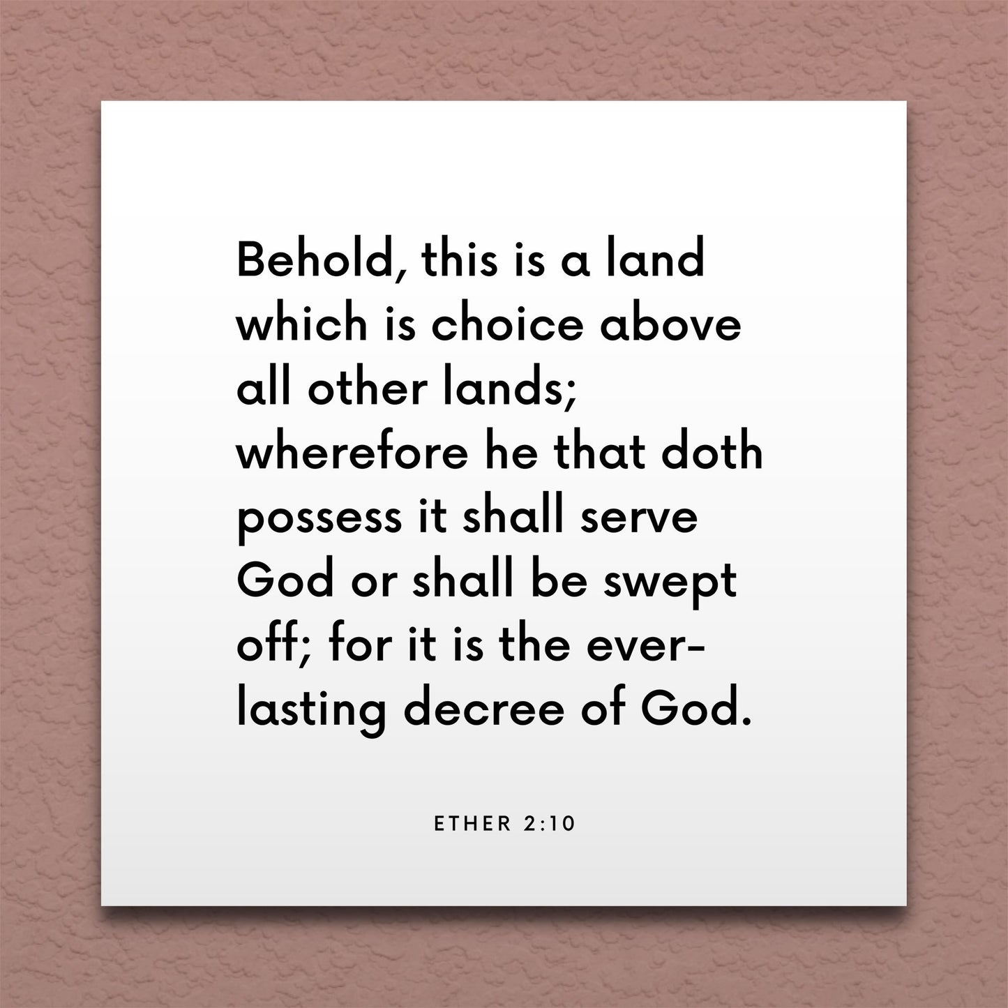 Wall-mounted scripture tile for Ether 2:10 - "This is a land which is choice above all other lands"