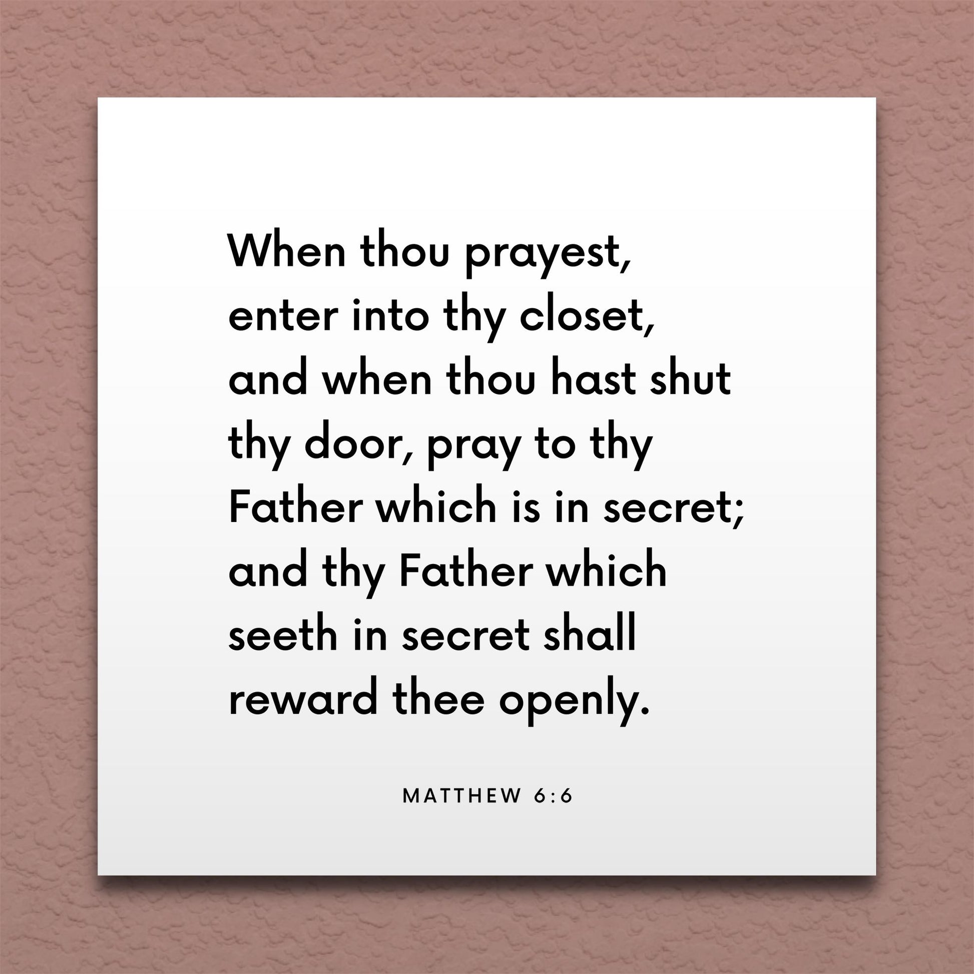 Wall-mounted scripture tile for Matthew 6:6 - "When thou prayest, enter into thy closet"