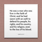 Wall-mounted scripture tile for Alma 48:13 - "He was a man who was firm in the faith of Christ"