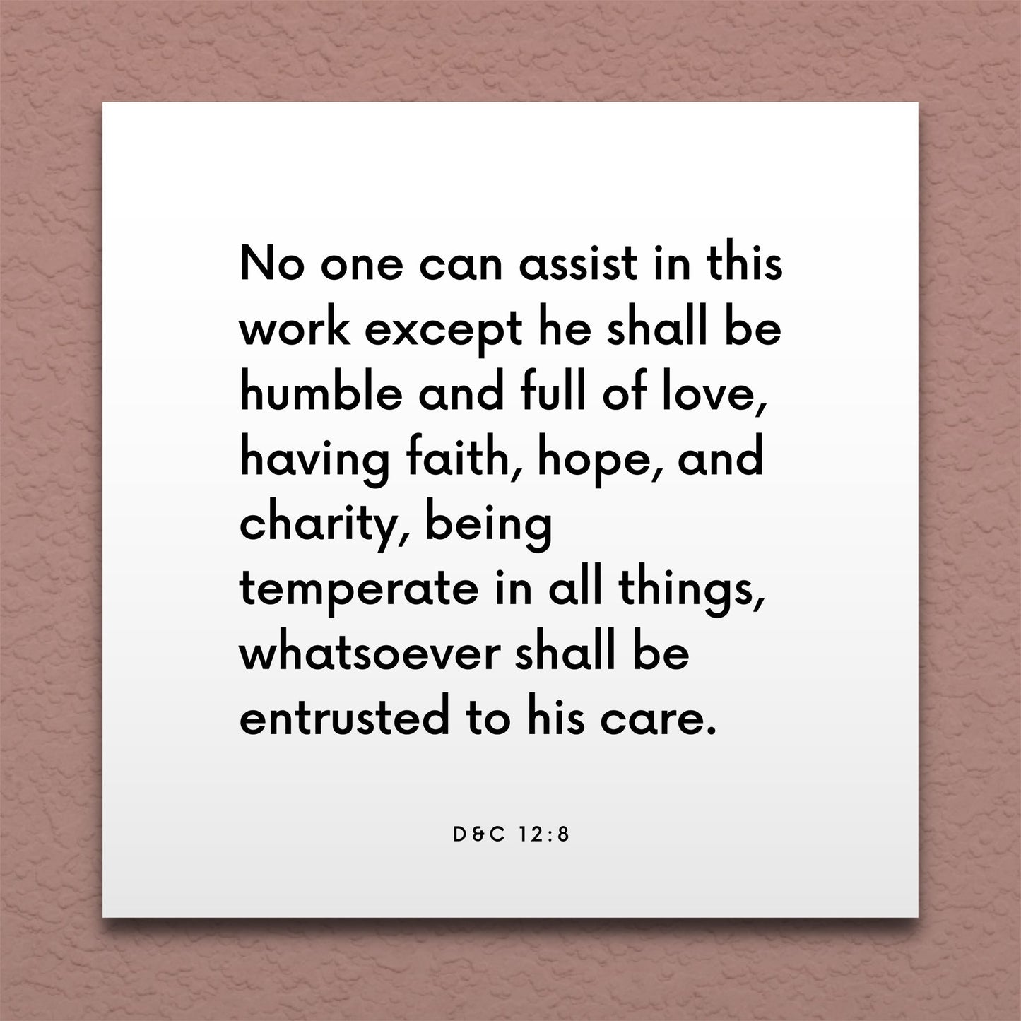 Wall-mounted scripture tile for D&C 12:8 - "No one can assist in this work except he shall be humble"