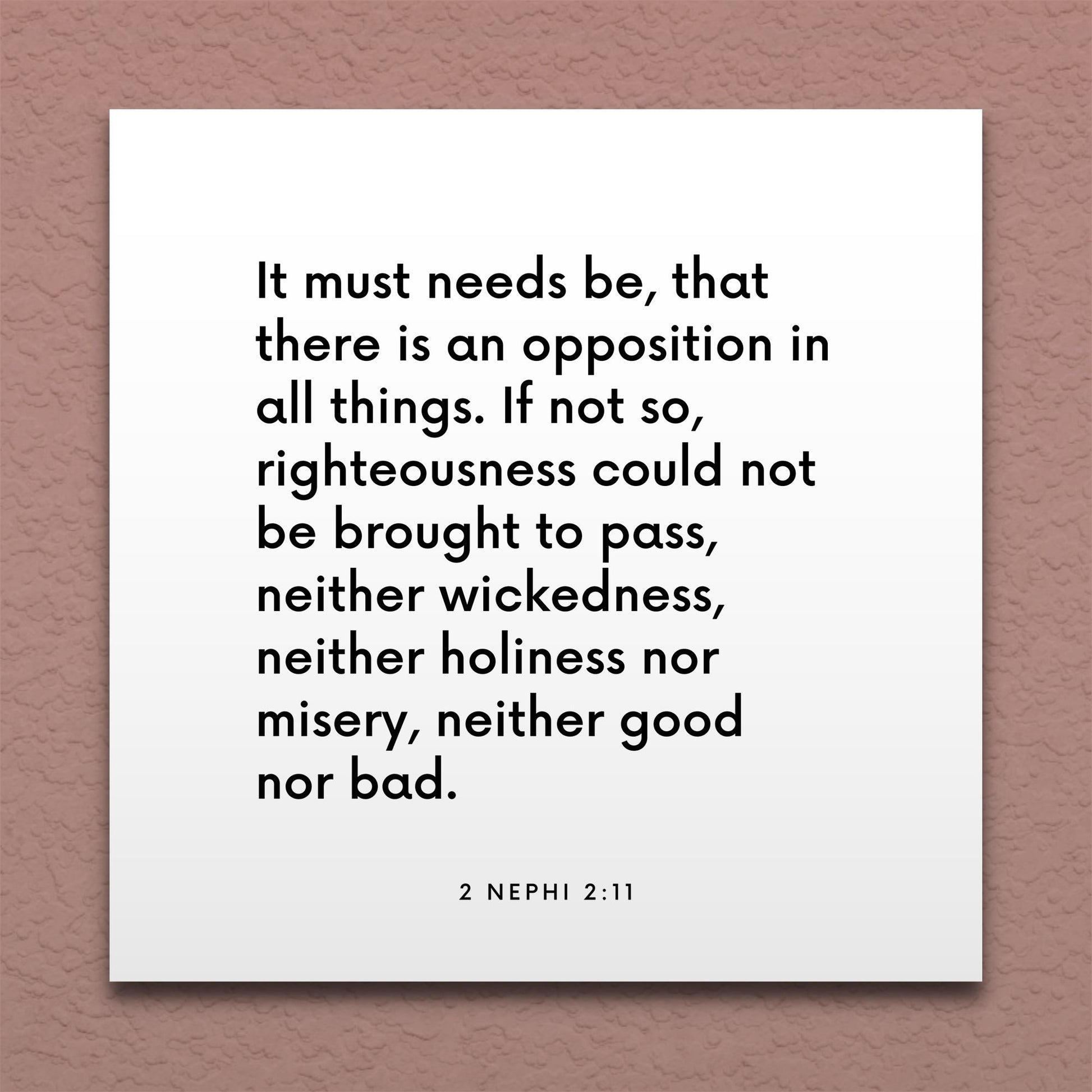 Wall-mounted scripture tile for 2 Nephi 2:11 - "It must needs be, that there is an opposition in all things"