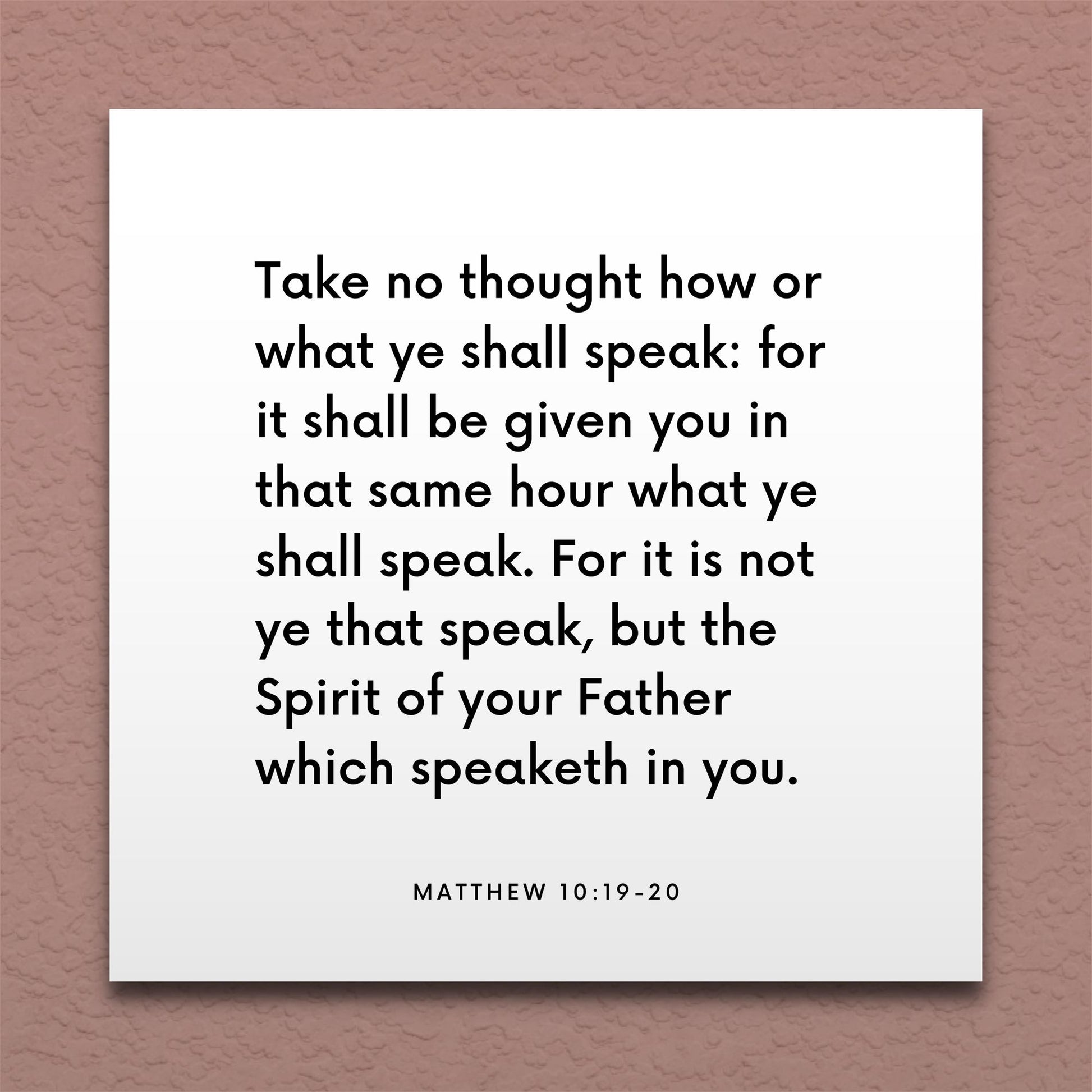 Wall-mounted scripture tile for Matthew 10:19-20 - "Take no thought how or what ye shall speak"