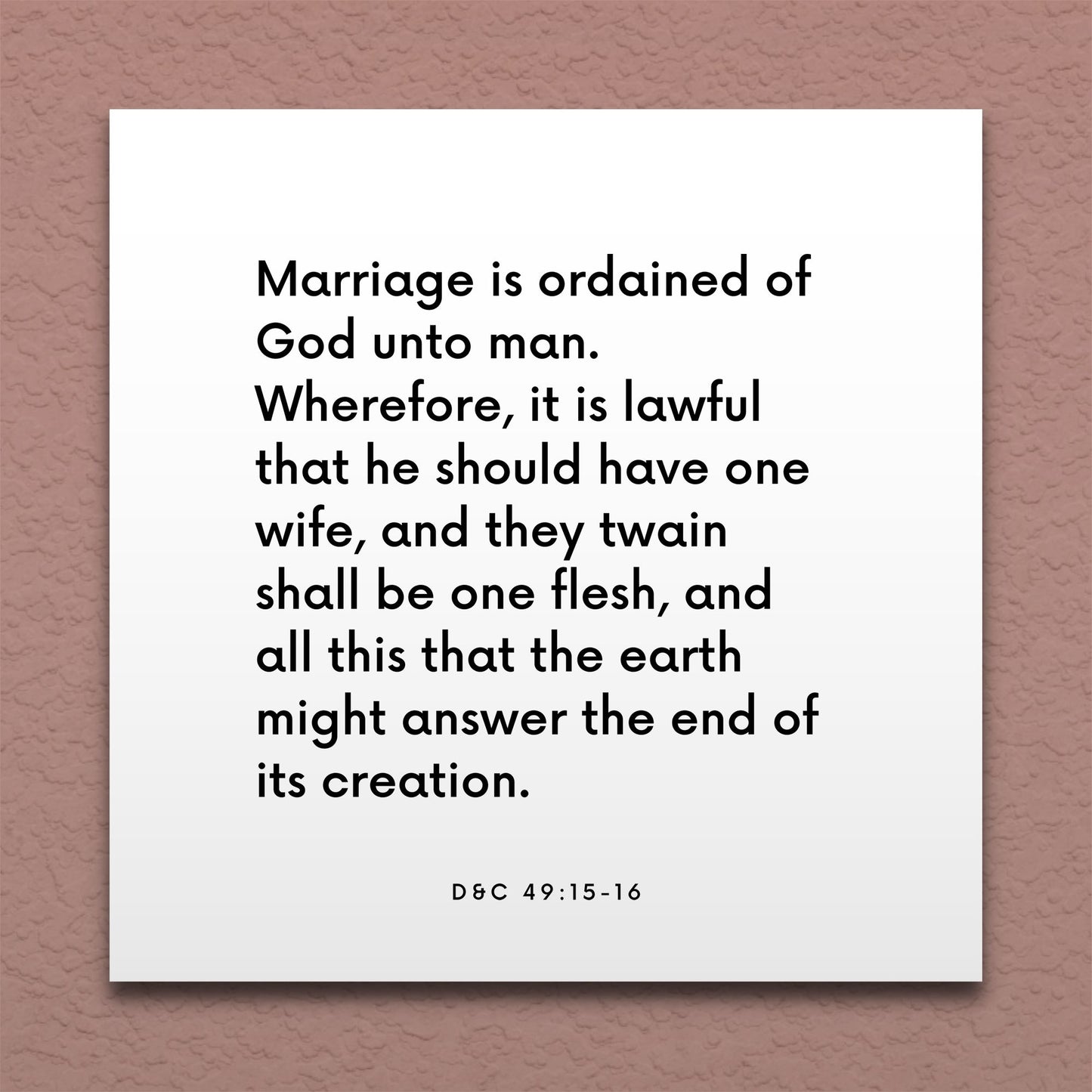 Wall-mounted scripture tile for D&C 49:15-16 - "Marriage is ordained of God unto man"