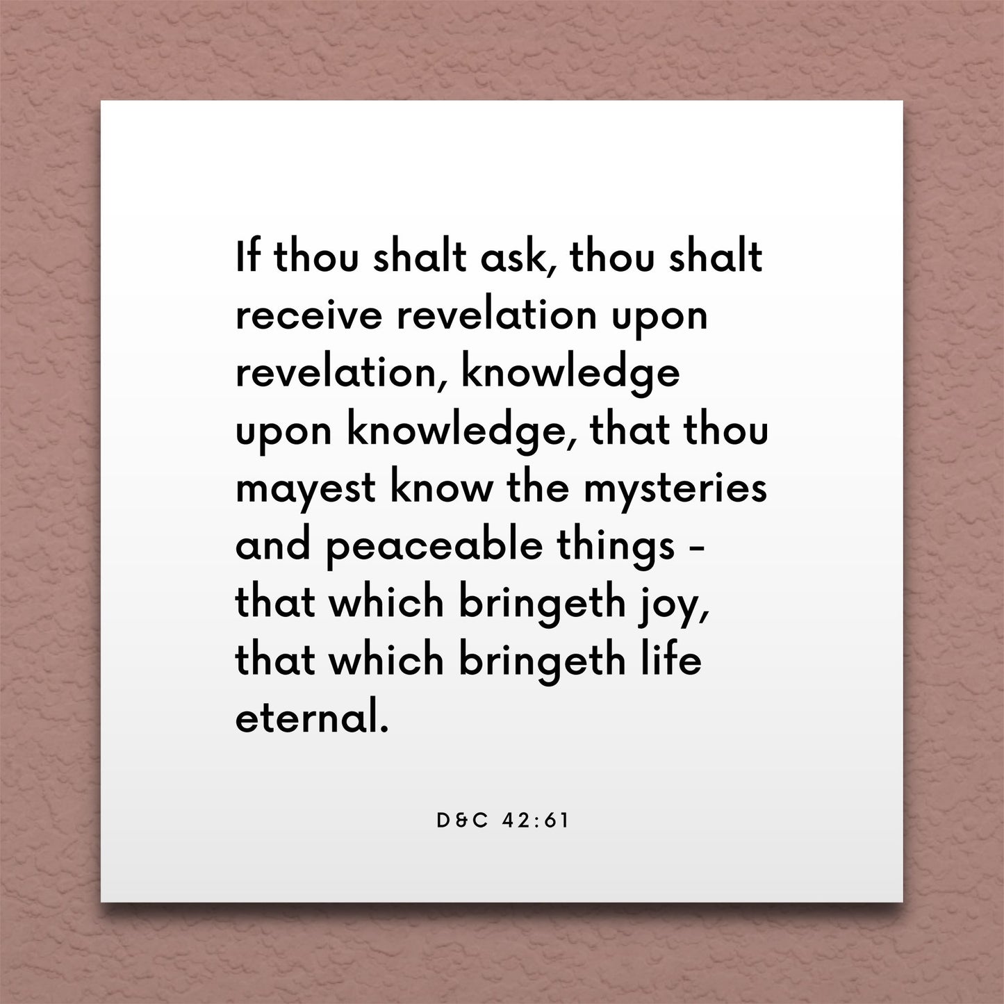 Wall-mounted scripture tile for D&C 42:61 - "If thou shalt ask, thou shalt receive revelation"