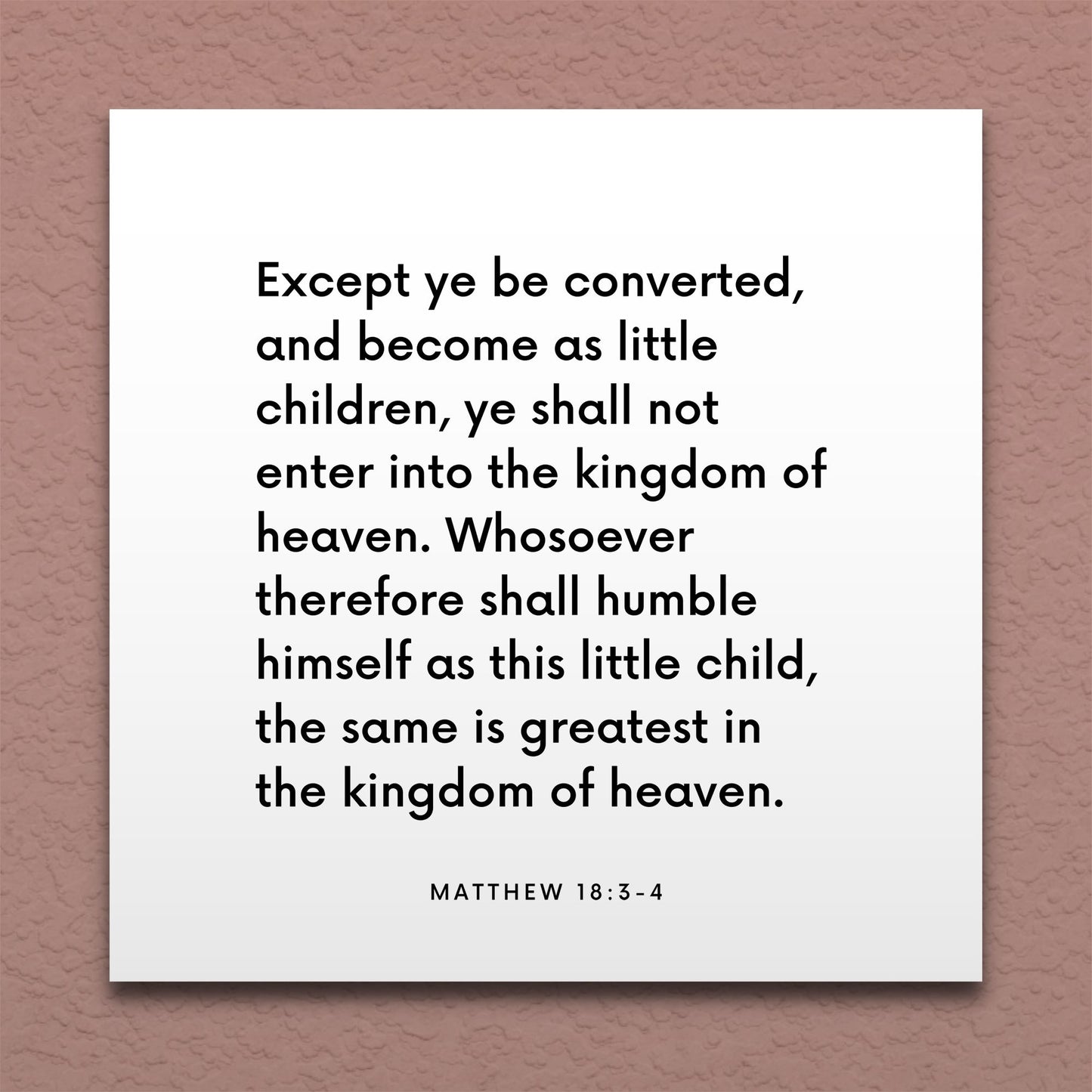 Wall-mounted scripture tile for Matthew 18:3-4 - "Except ye be converted, and become as little children"