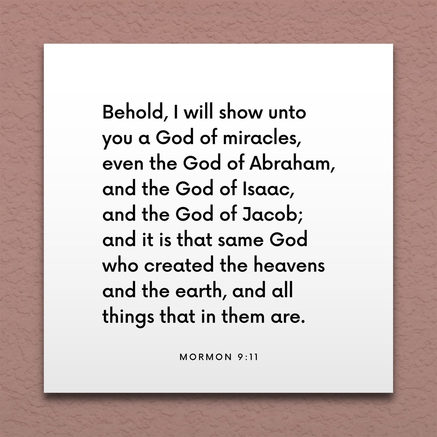 Wall-mounted scripture tile for Mormon 9:11 - "I will show unto you a God of miracles"